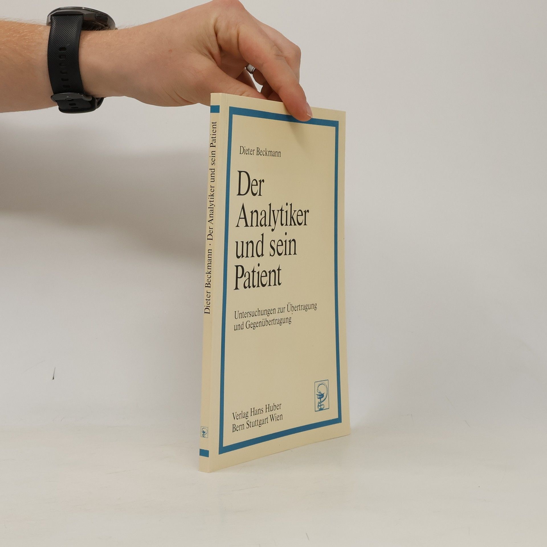 Dieter Beckmann Der Analytiker und sein Patient