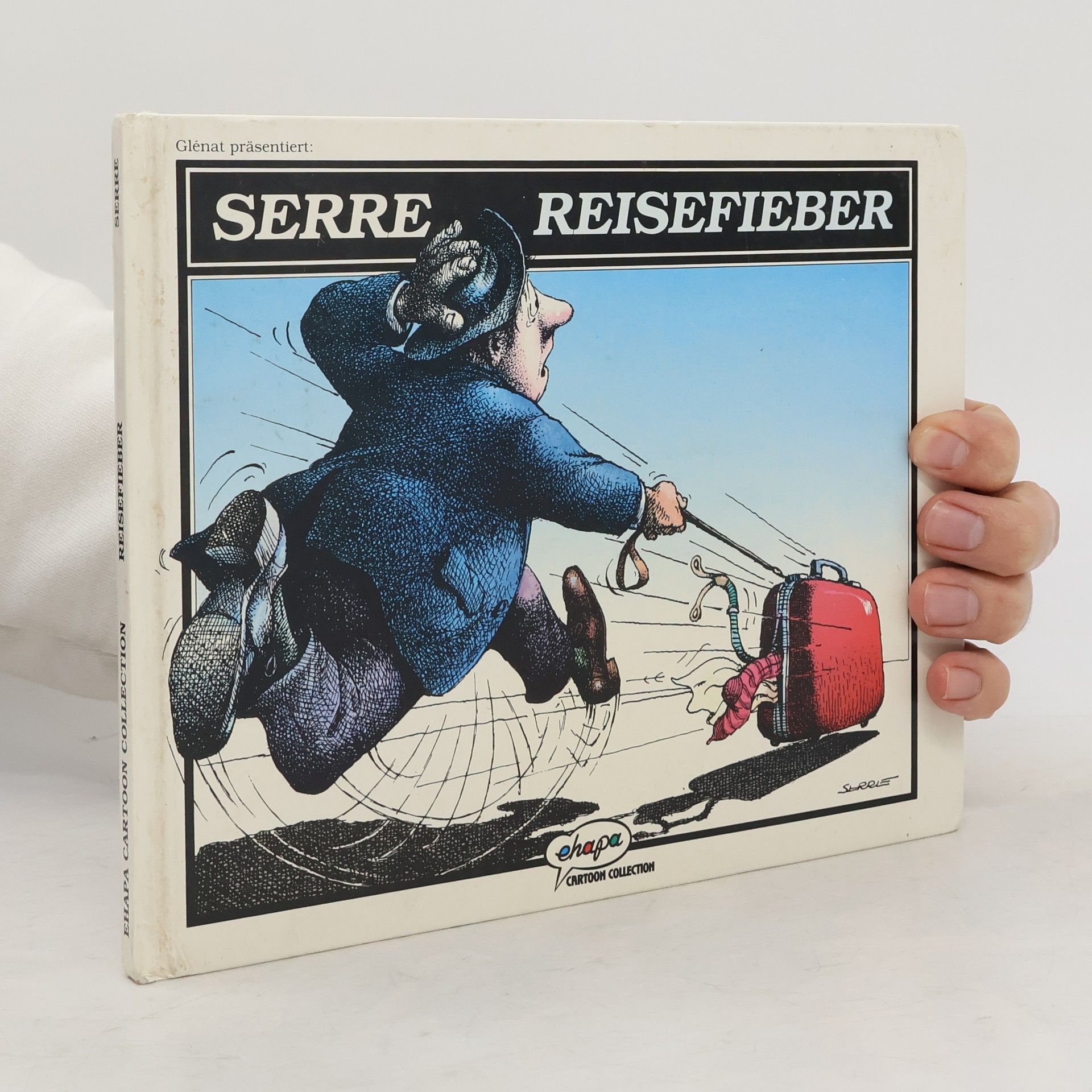 Claude Serre Reisefieber