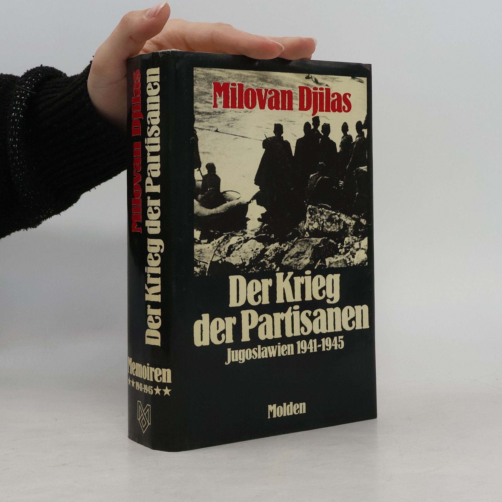Milovan Đilas Der Krieg der Partisanen