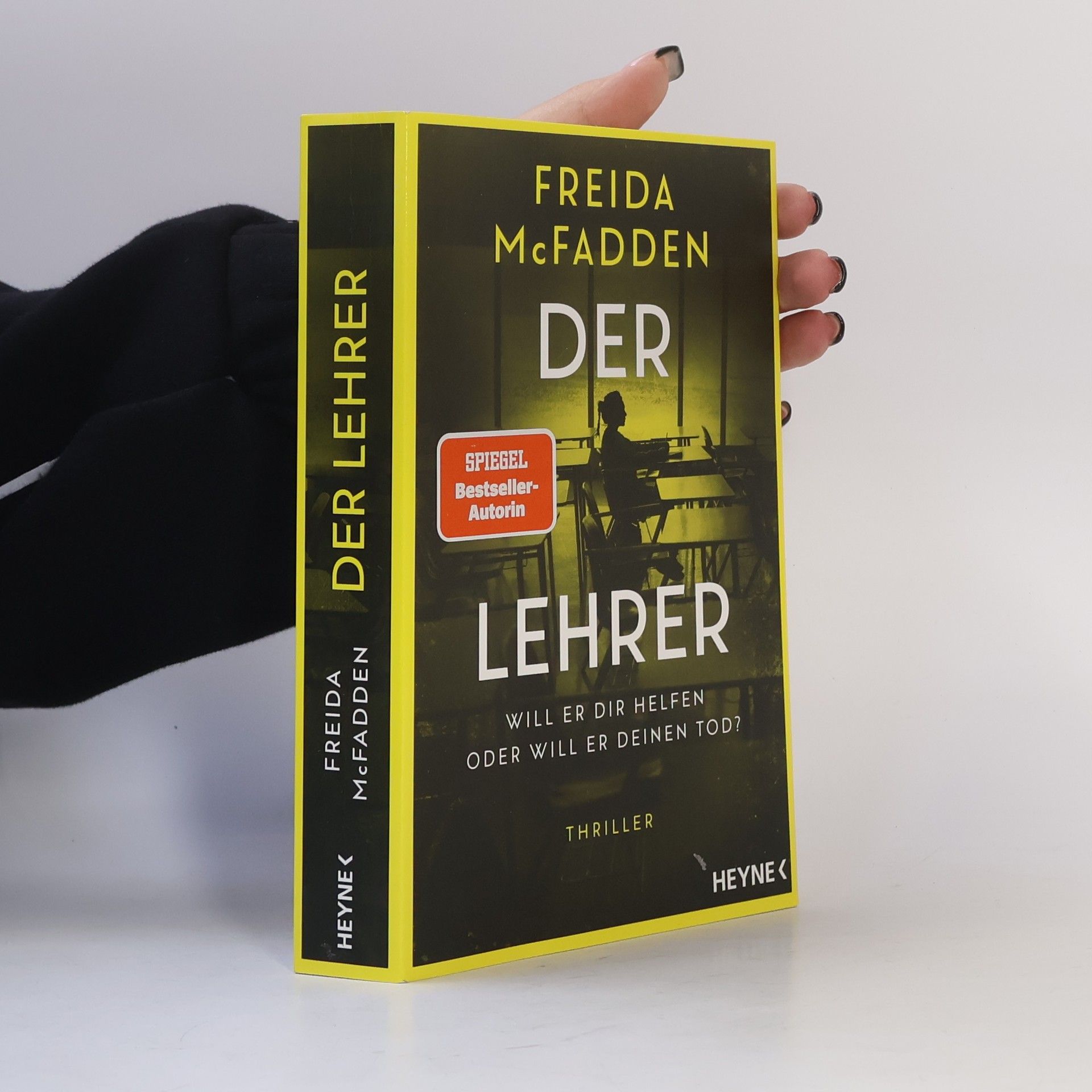 Freida McFadden Der Lehrer – Will er dir helfen oder will er deinen Tod?