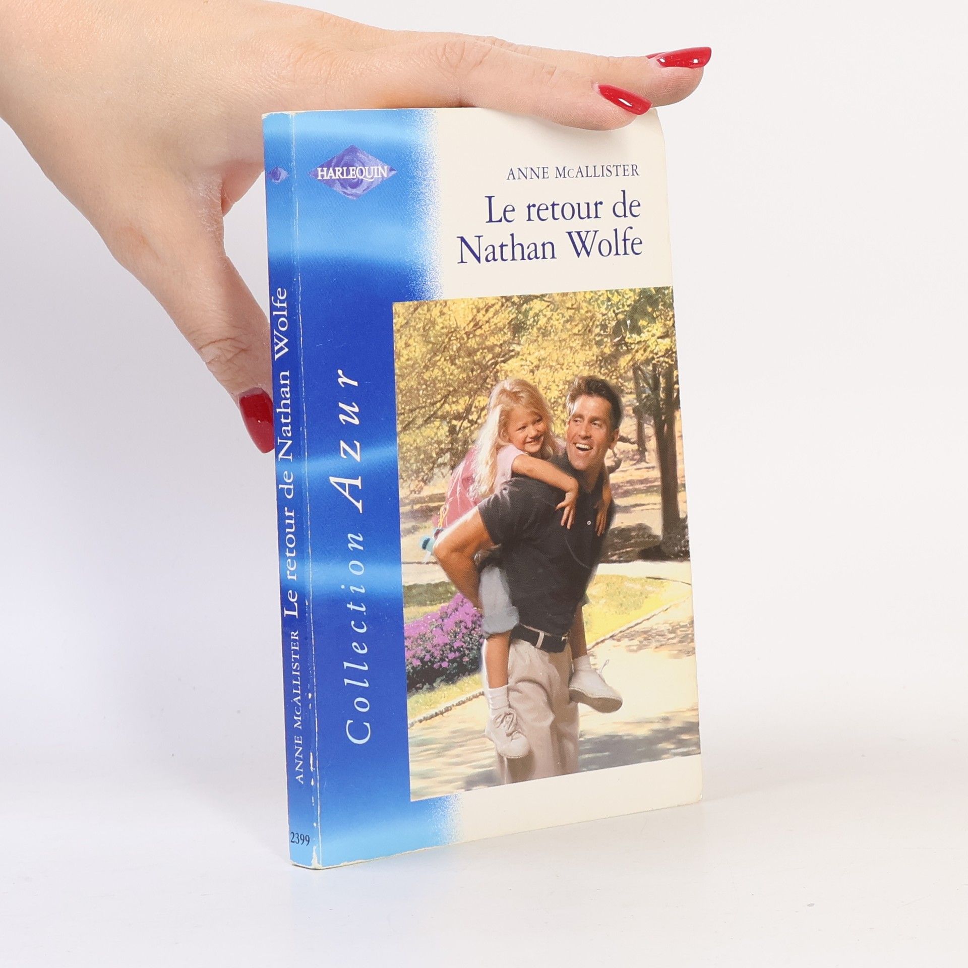 Anne McAllister Collection Azur - 2399: Le Retour de Nathan Wolfe