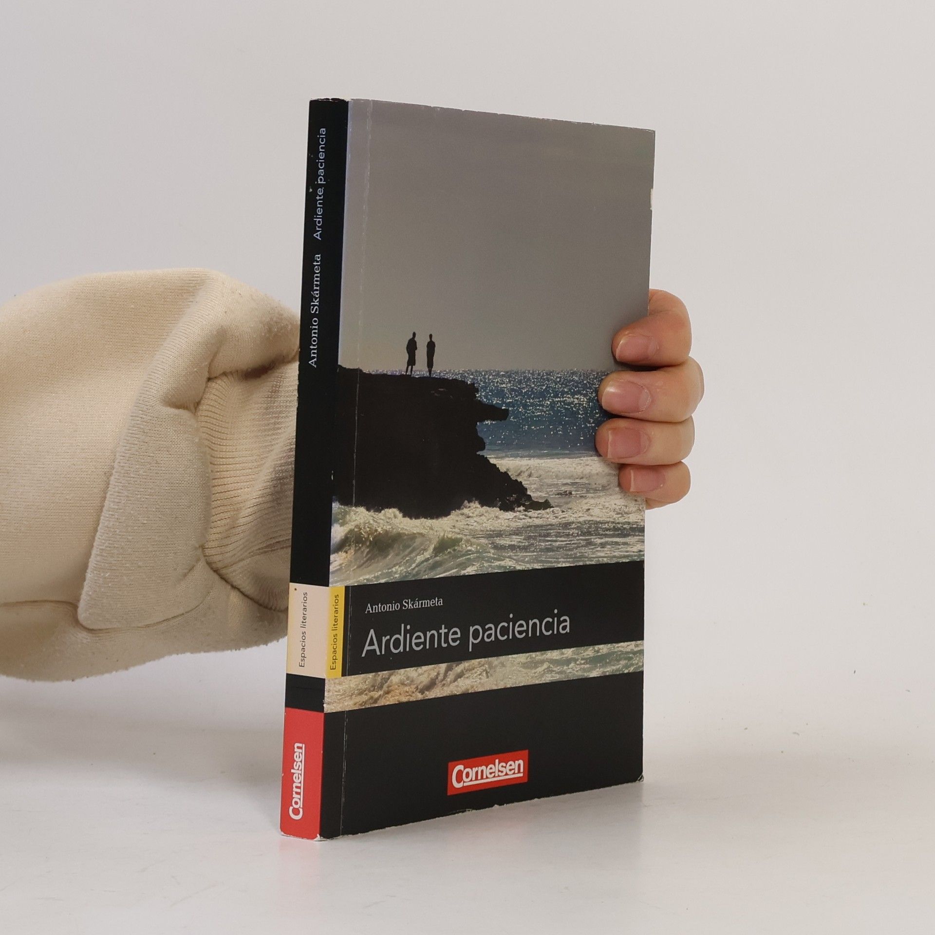 Antonio Skármeta Espacios literarios - B1: Ardiente paciencia