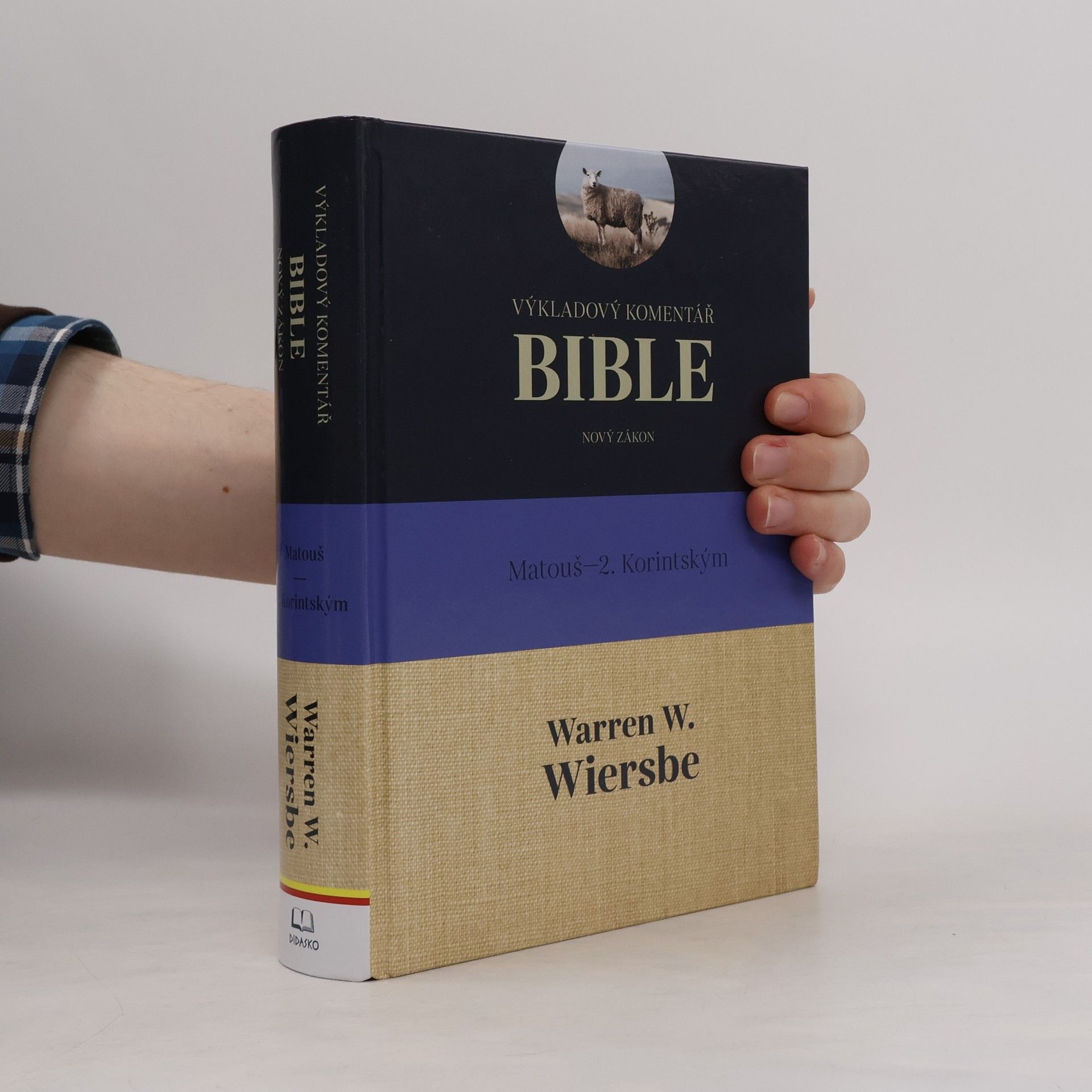 Warren W. Wiersbe Výkladový komentář Bible (Matouš – 2. Korintským)