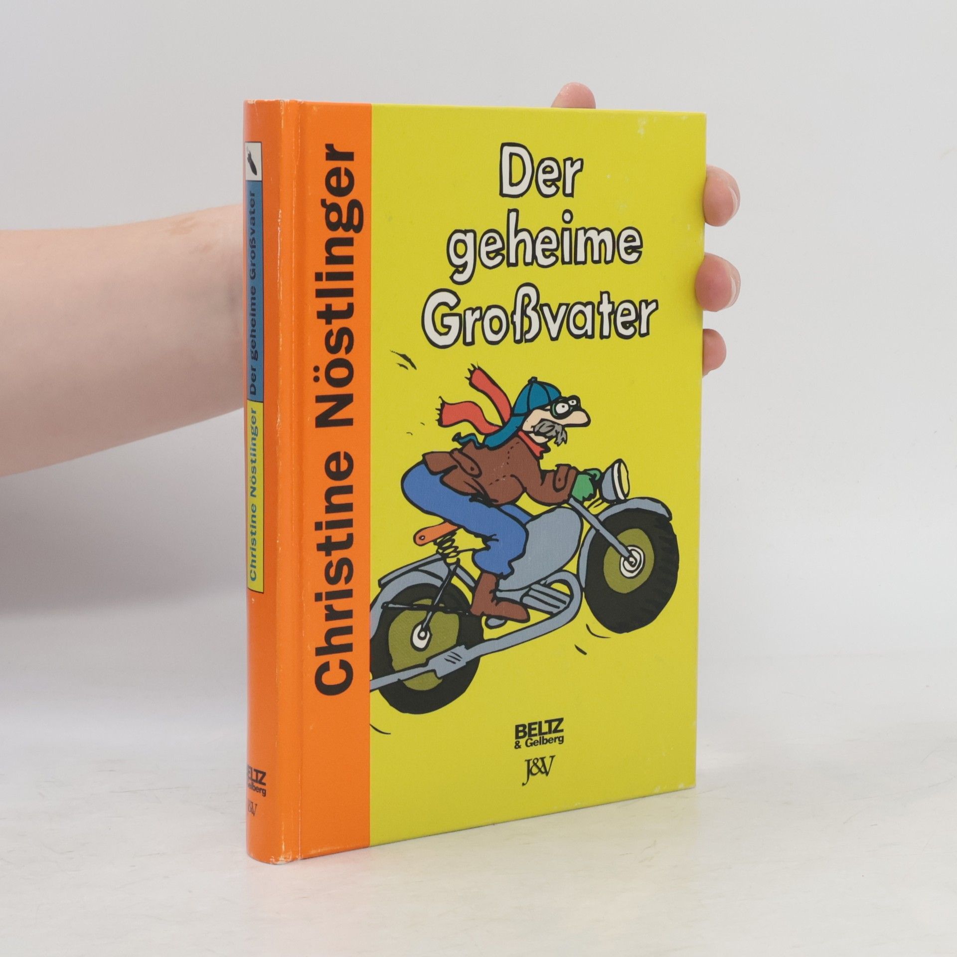 Christine Nöstlinger Der geheime Grossvater