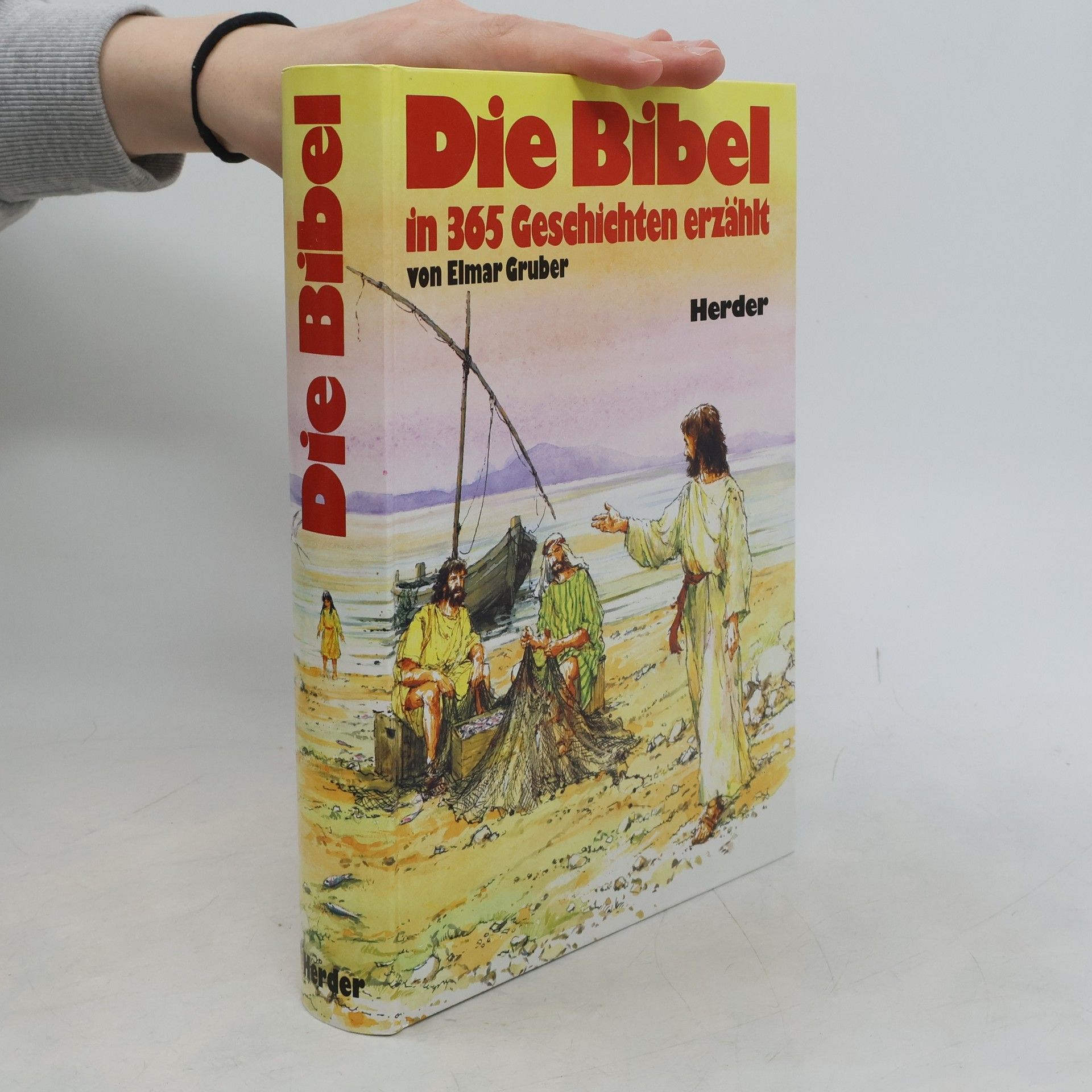 Elmar R. Gruber Die Bibel in 365 Geschichten erzählt