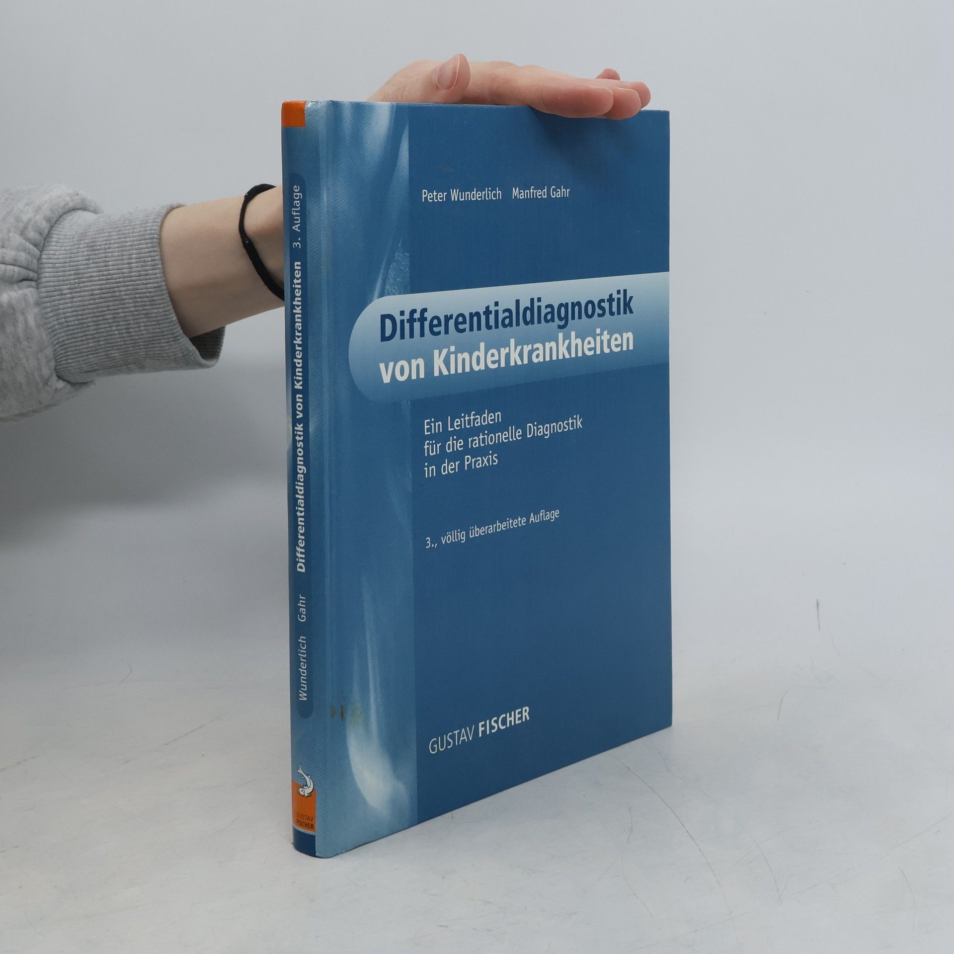 Manfred Gahr Differentialdiagnostik von Kinderkrankheiten
