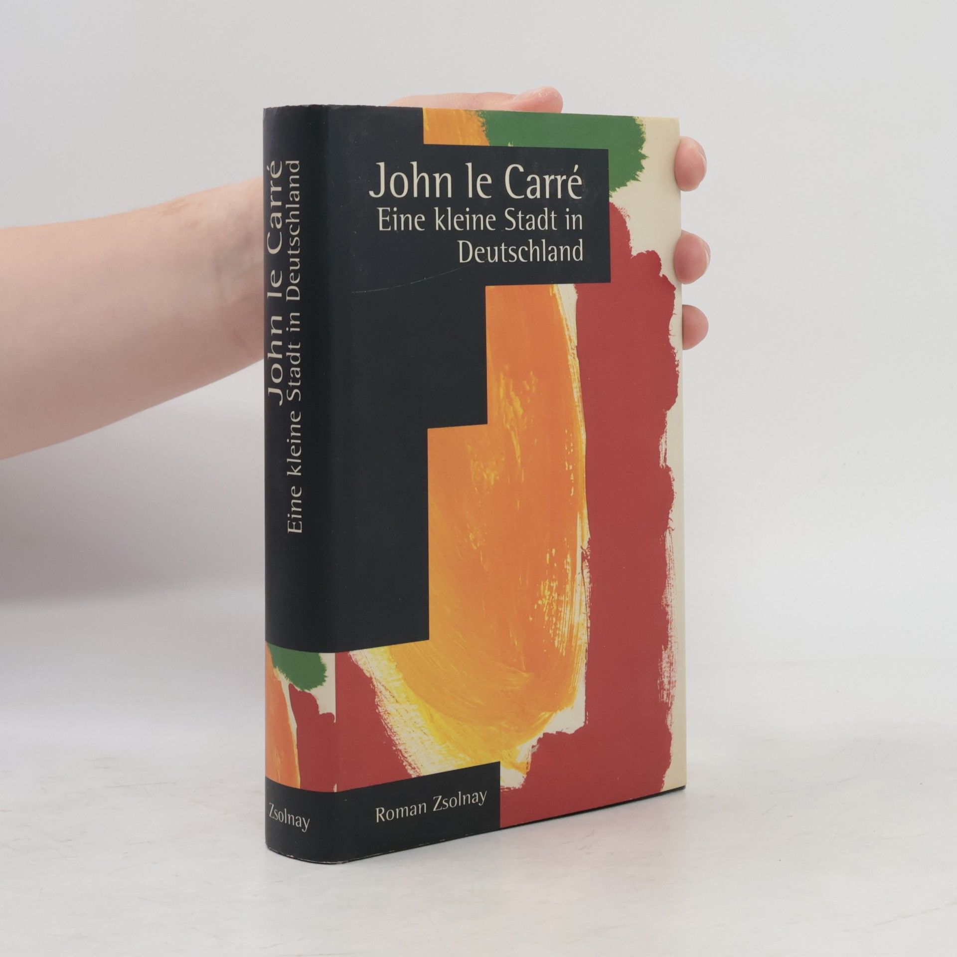 John le Carré Eine kleine Stadt in Deutschland