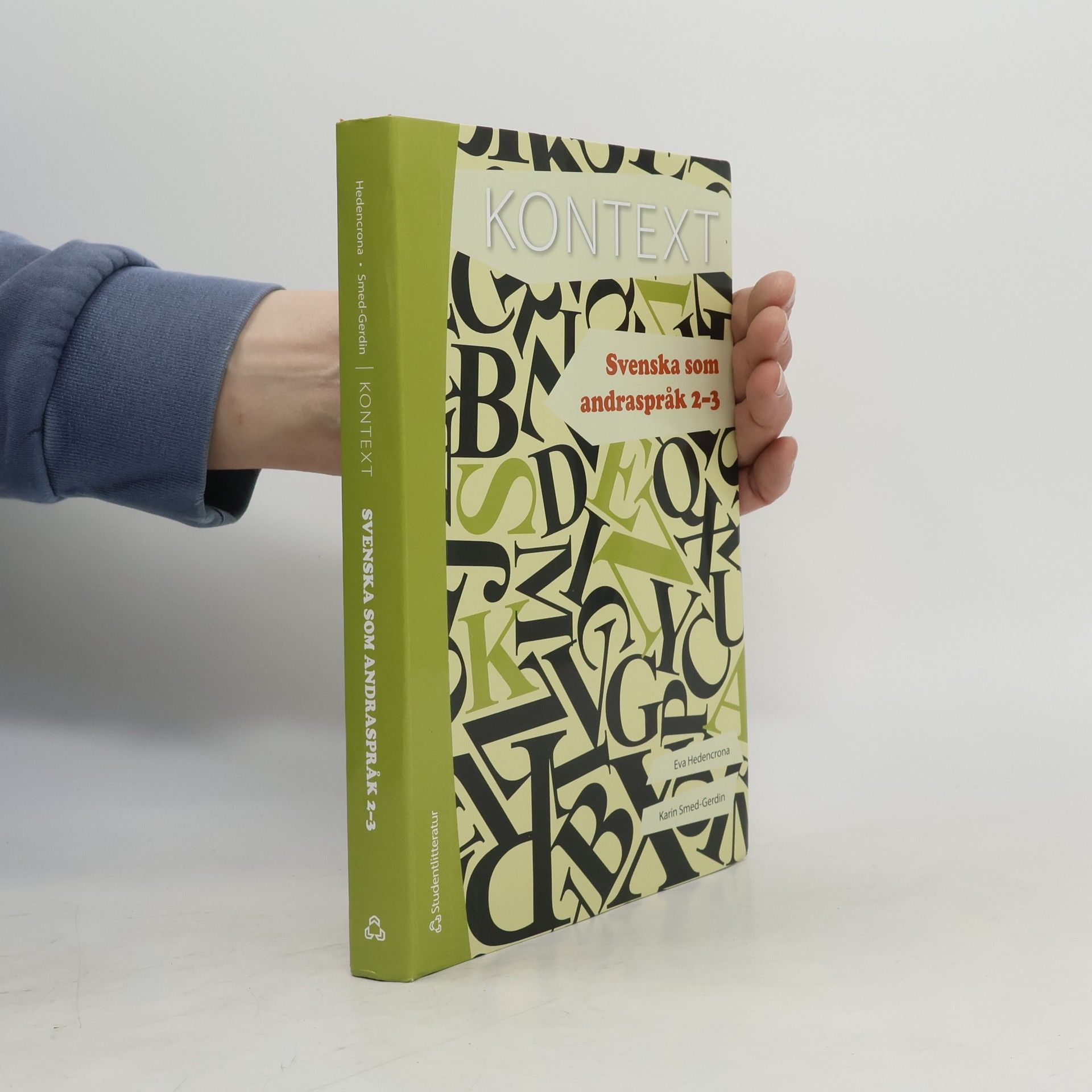 Eva Hedencrona  Kontext: Svenska som andraspråk 2-3