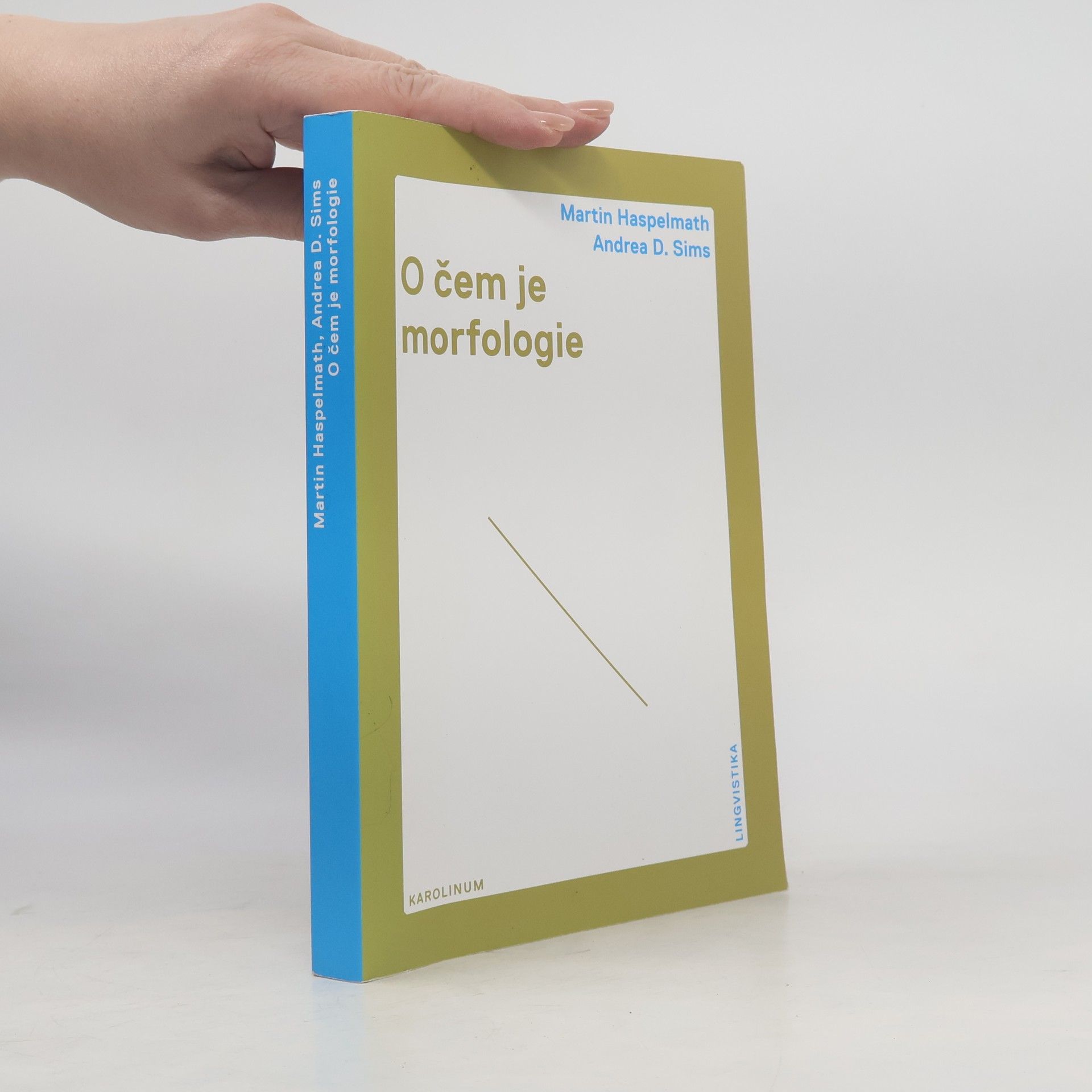Martin Haspelmath O čem je morfologie