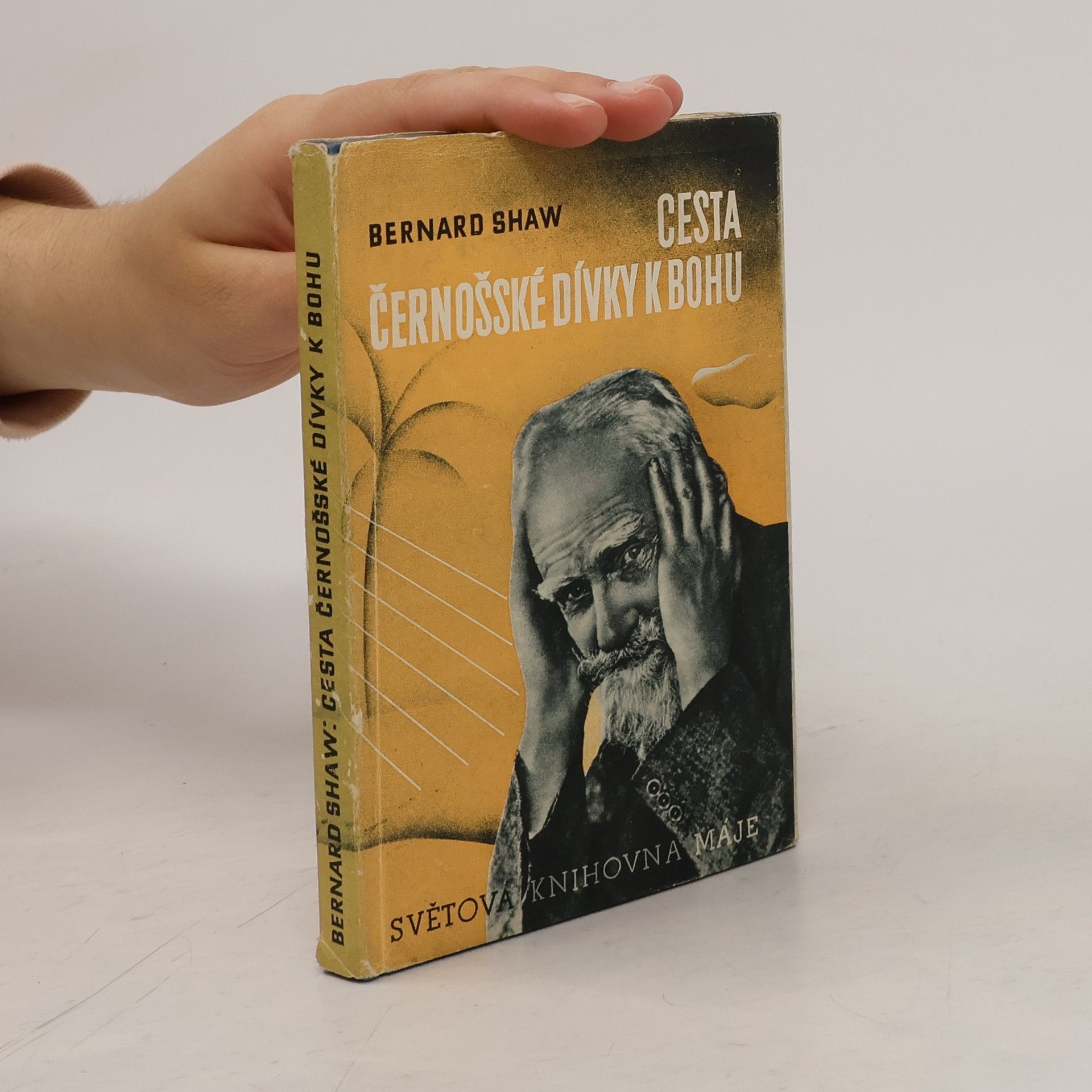 George Bernard Shaw Cesta černošské dívky k Bohu