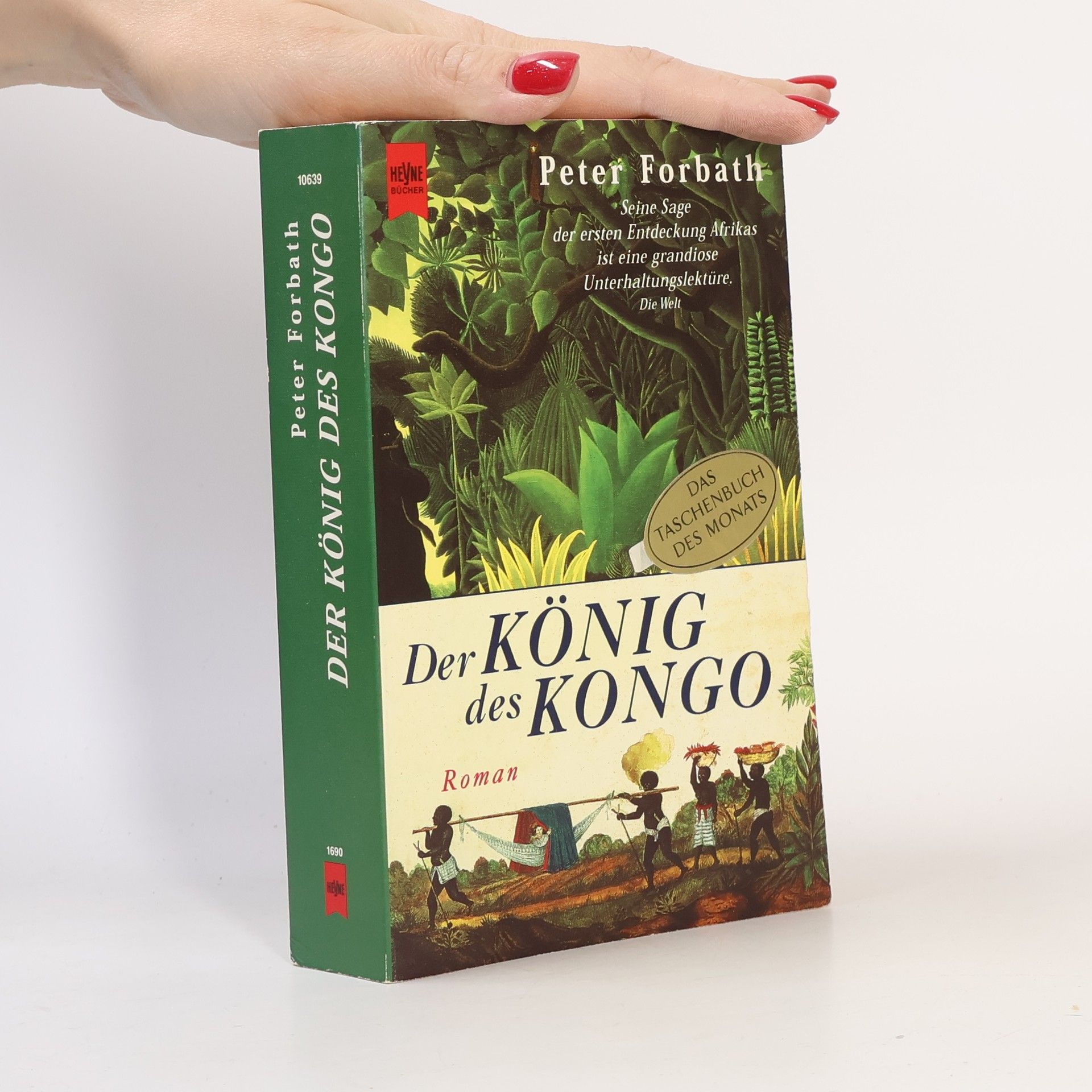 Peter Forbath Der König des Kongo