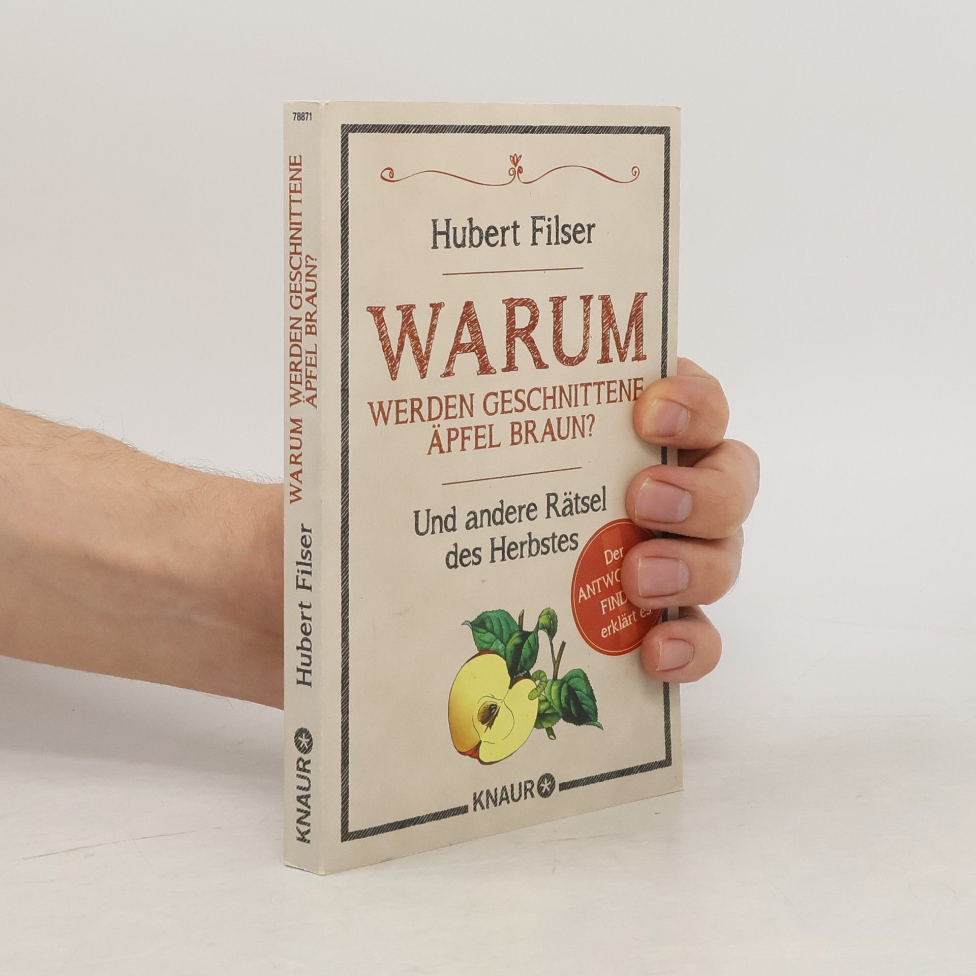 Hubert Filser Warum werden geschnittene Äpfel braun?