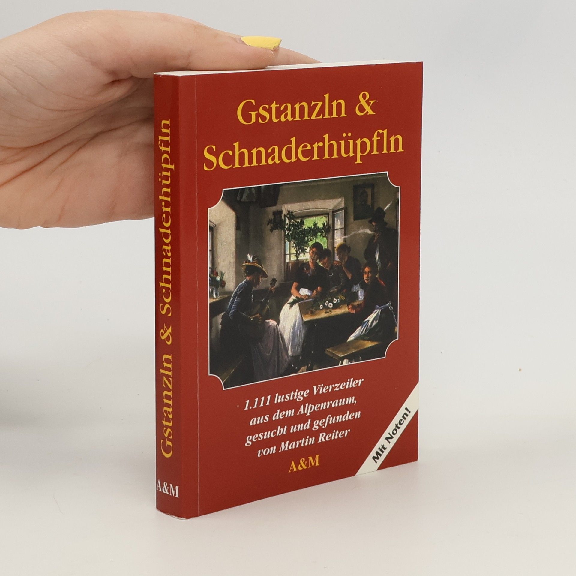 Autorenkollektiv Gstanzln & Schnaderhüpfln