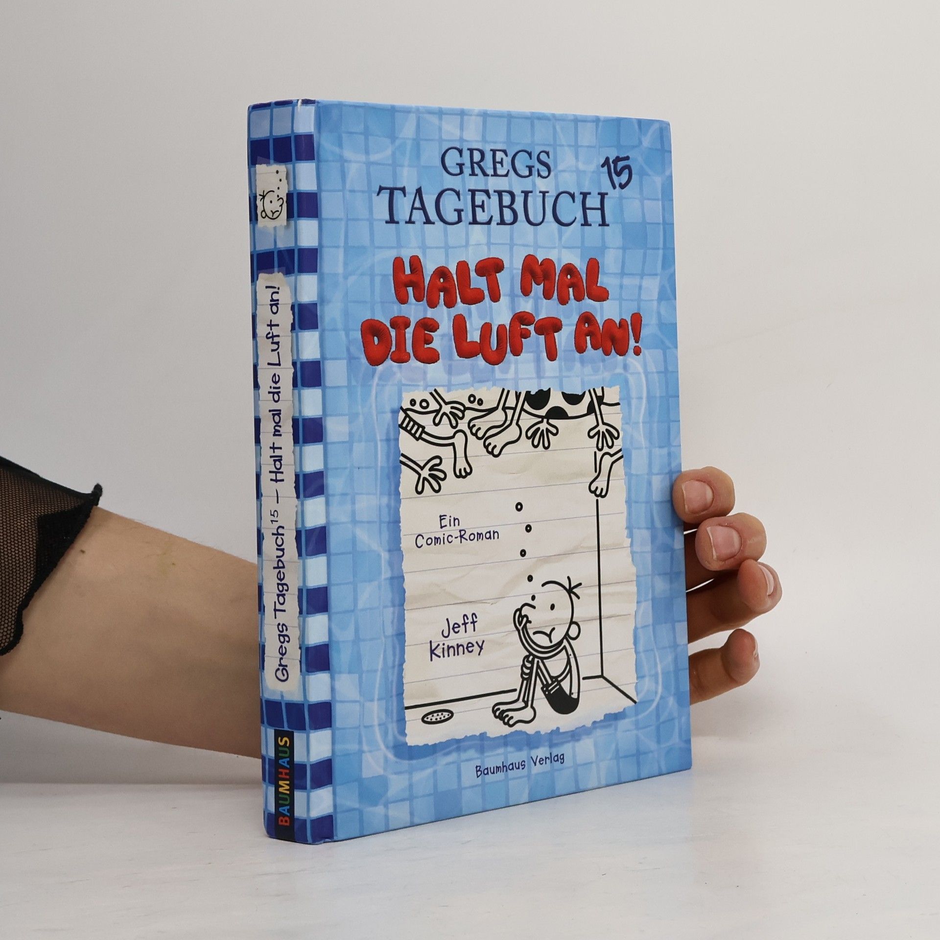 Jeff Kinney Gregs Tagebuch 15. Halt mal die Luft an!
