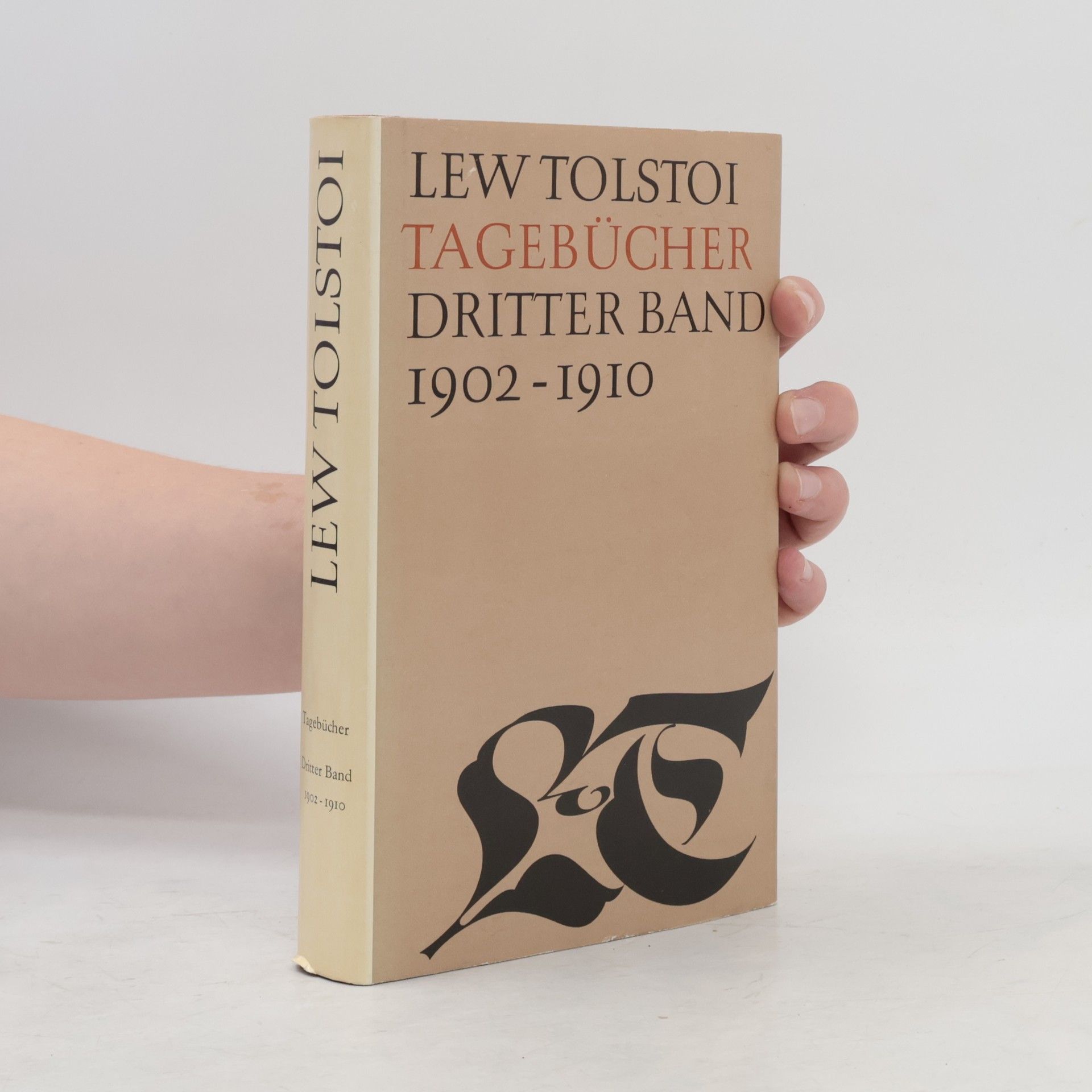 Lew Nikolajewitsch Tolstoi Tagebücher - Dritter Band: 1902-1910