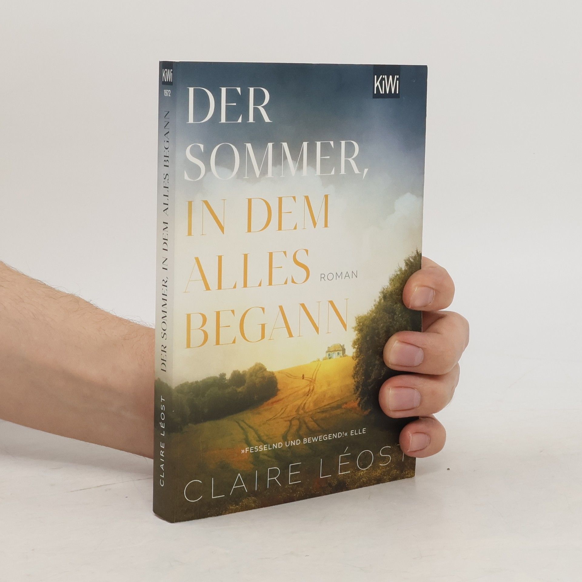 Claire Léost Der Sommer, in dem alles begann