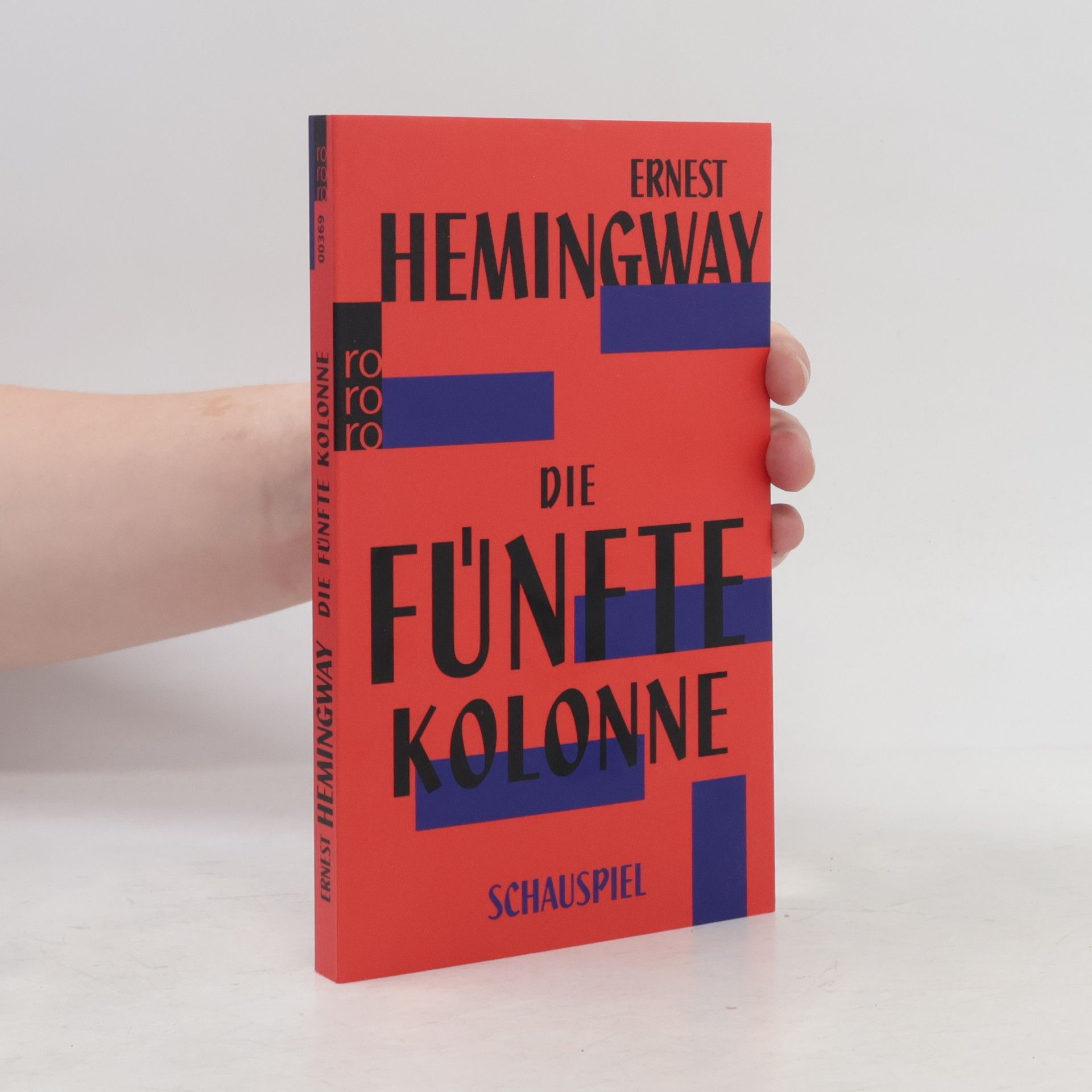 Ernest Hemingway Die fünfte Kolonne