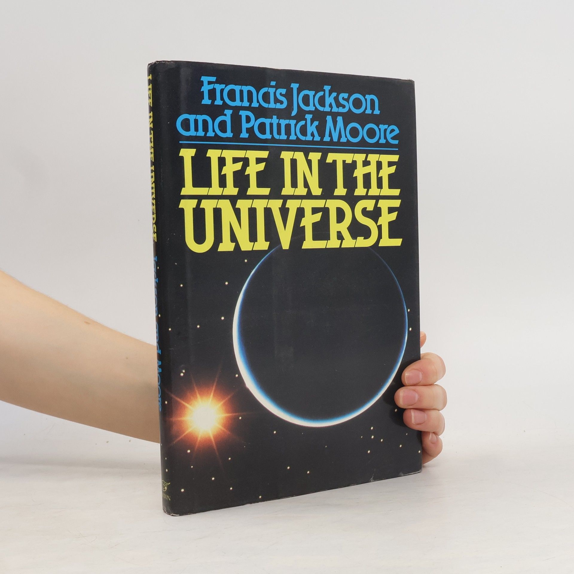 Francis Jackson Life in the Universe