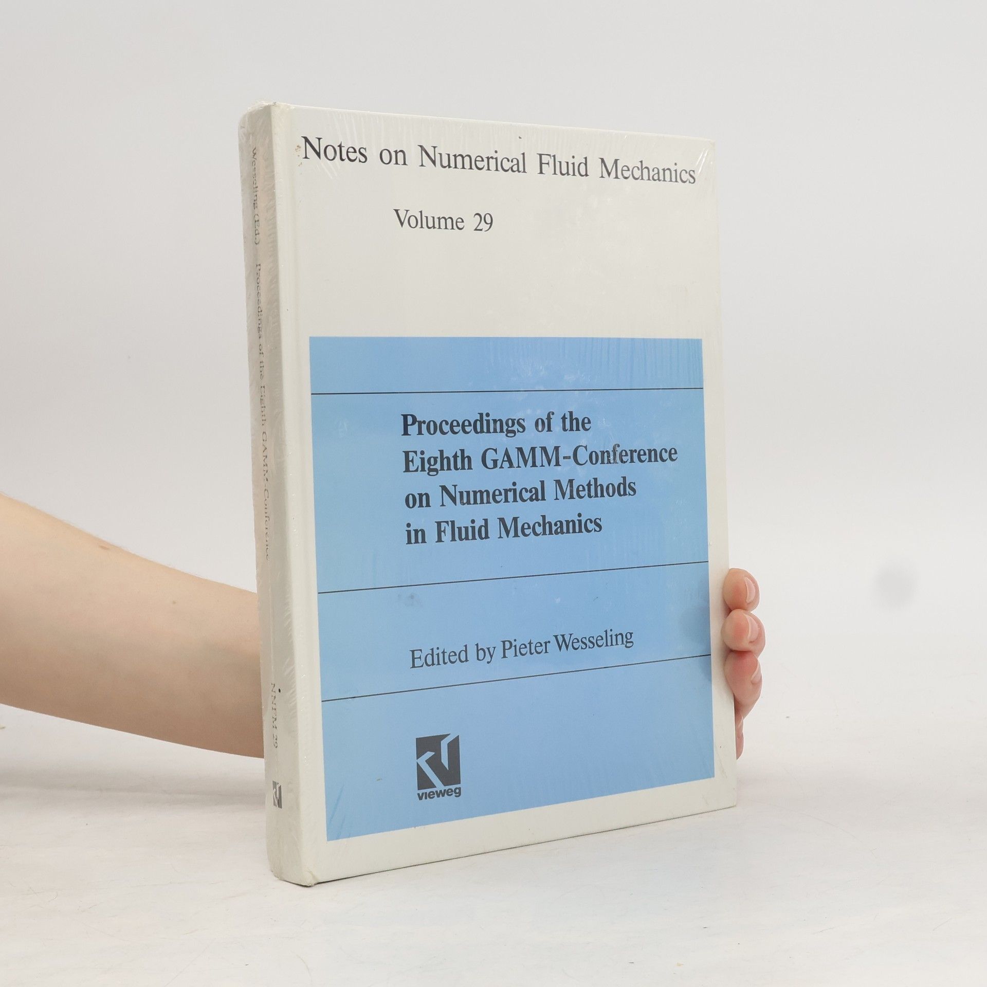 Ballen Booksellers International Inc. Notes on Numerical Fluid Mechanics and Multidisciplinary Design - 29: Proceedings of the Eighth GAMM Conference on Numerical Methods in Fluid Mechanics