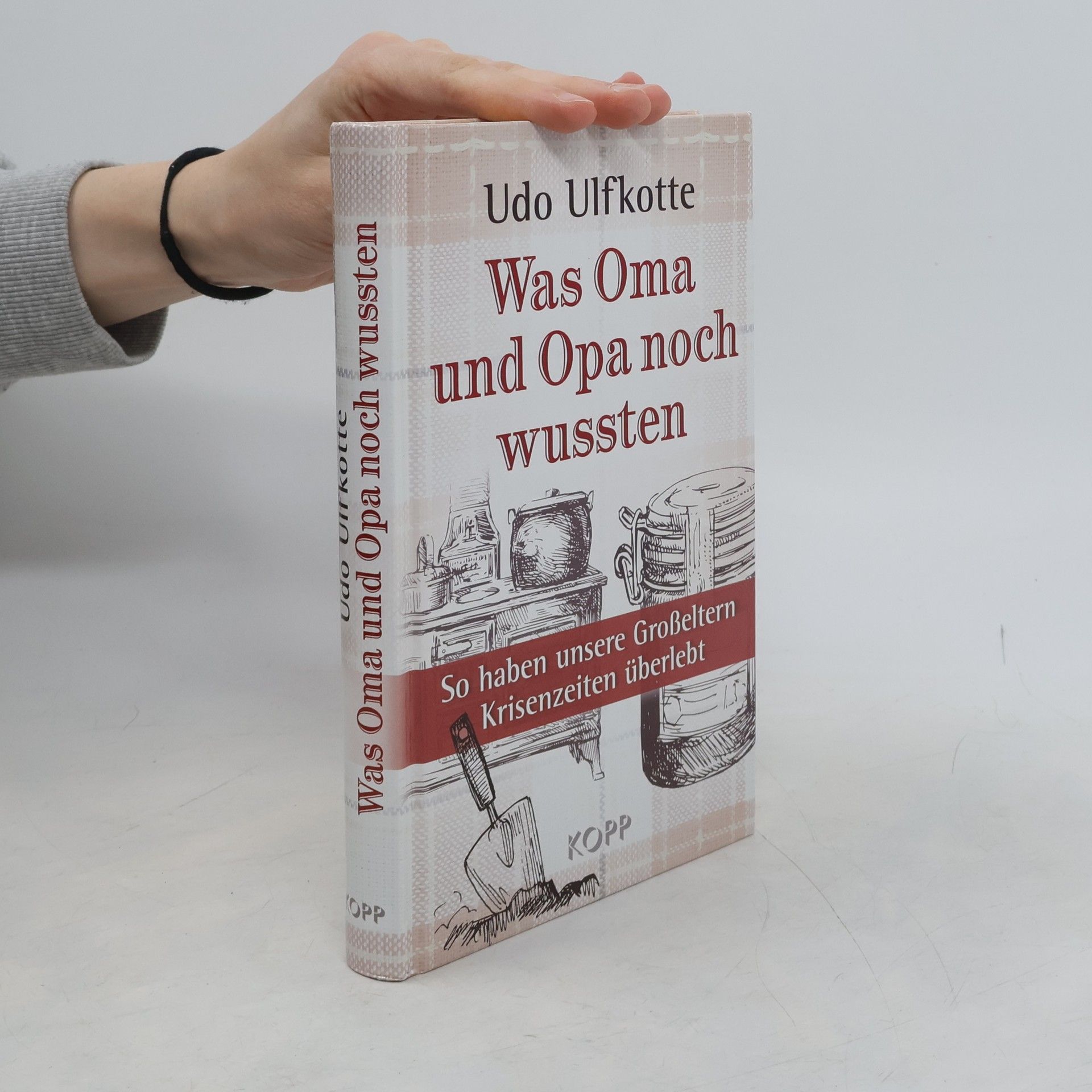 Udo Ulfkotte Was Oma und Opa noch wussten