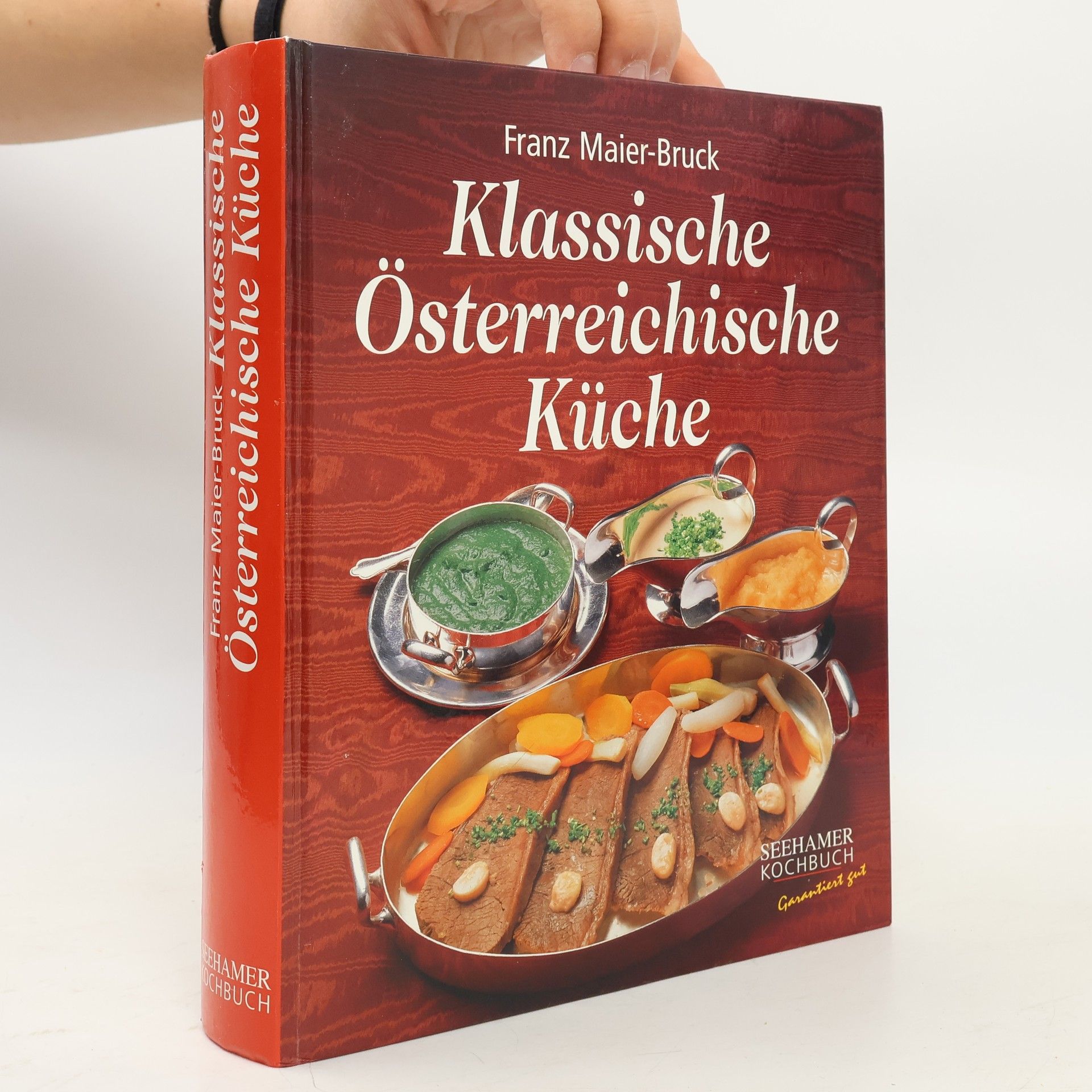 Franz Maier-Bruck Klassische österreichische Küche