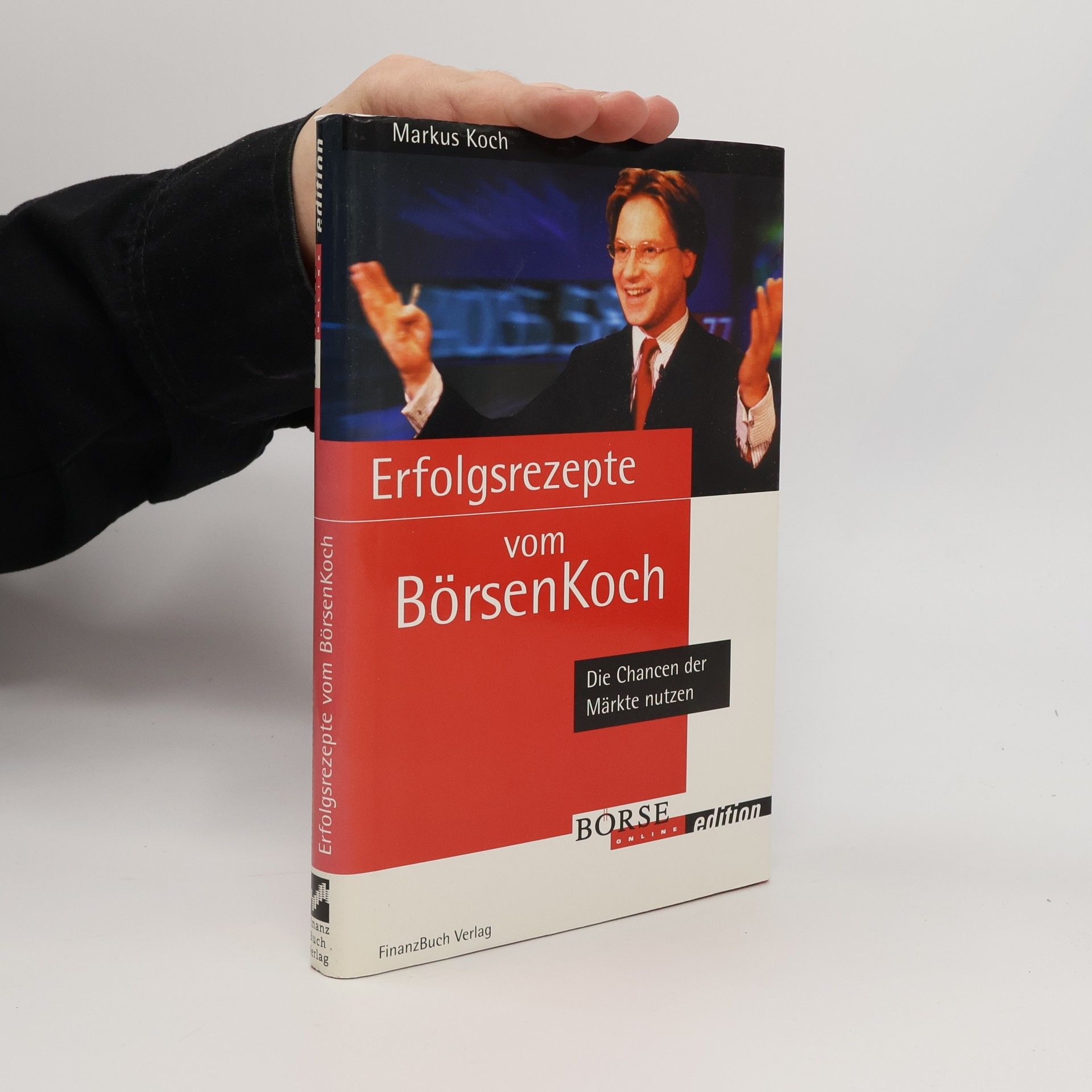 Markus Koch Erfolgsrezepte vom Börsenkoch
