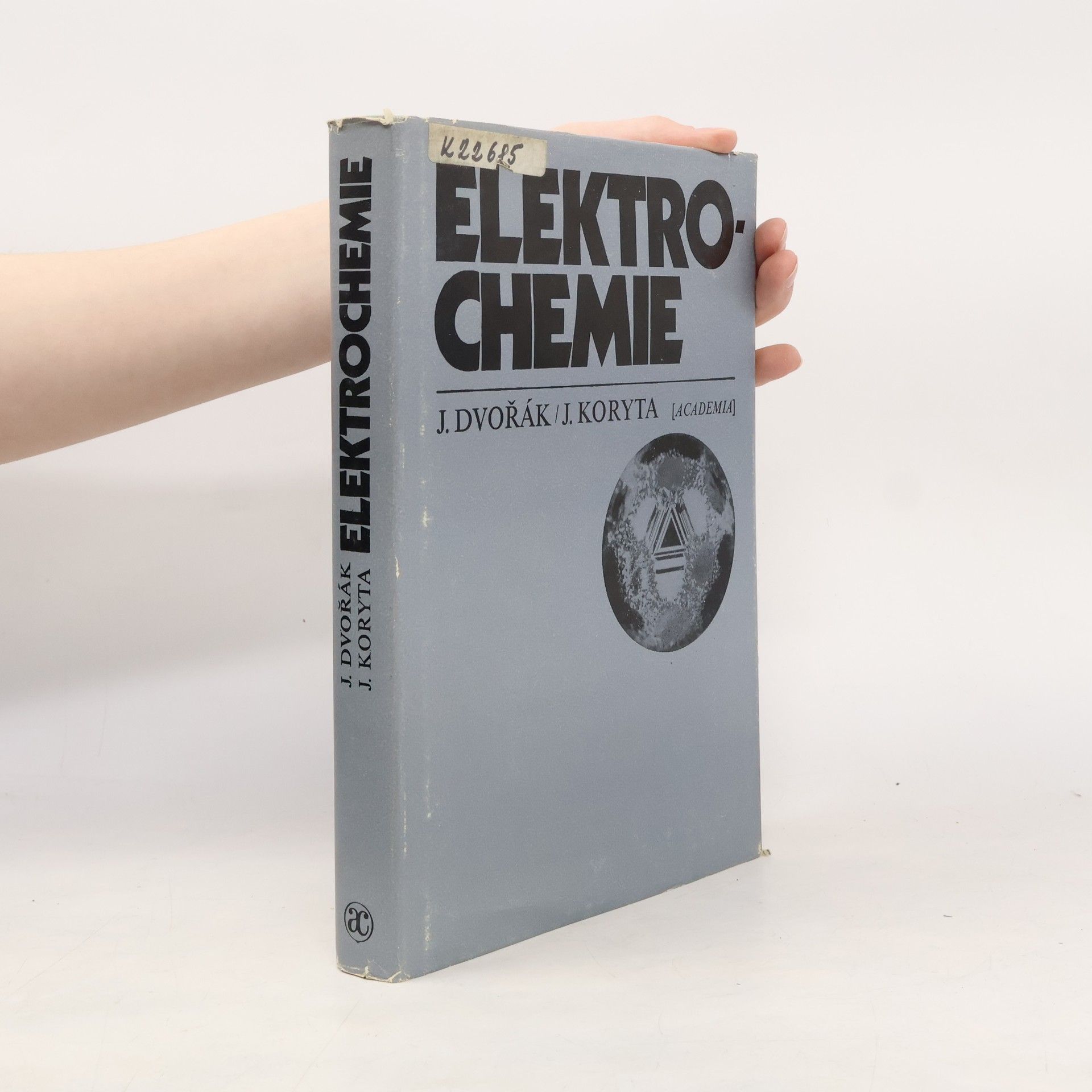 Jiří Koryta Elektrochemie : vysokošk. učebnice pro studenty přírodověd. fakult. vys. škol