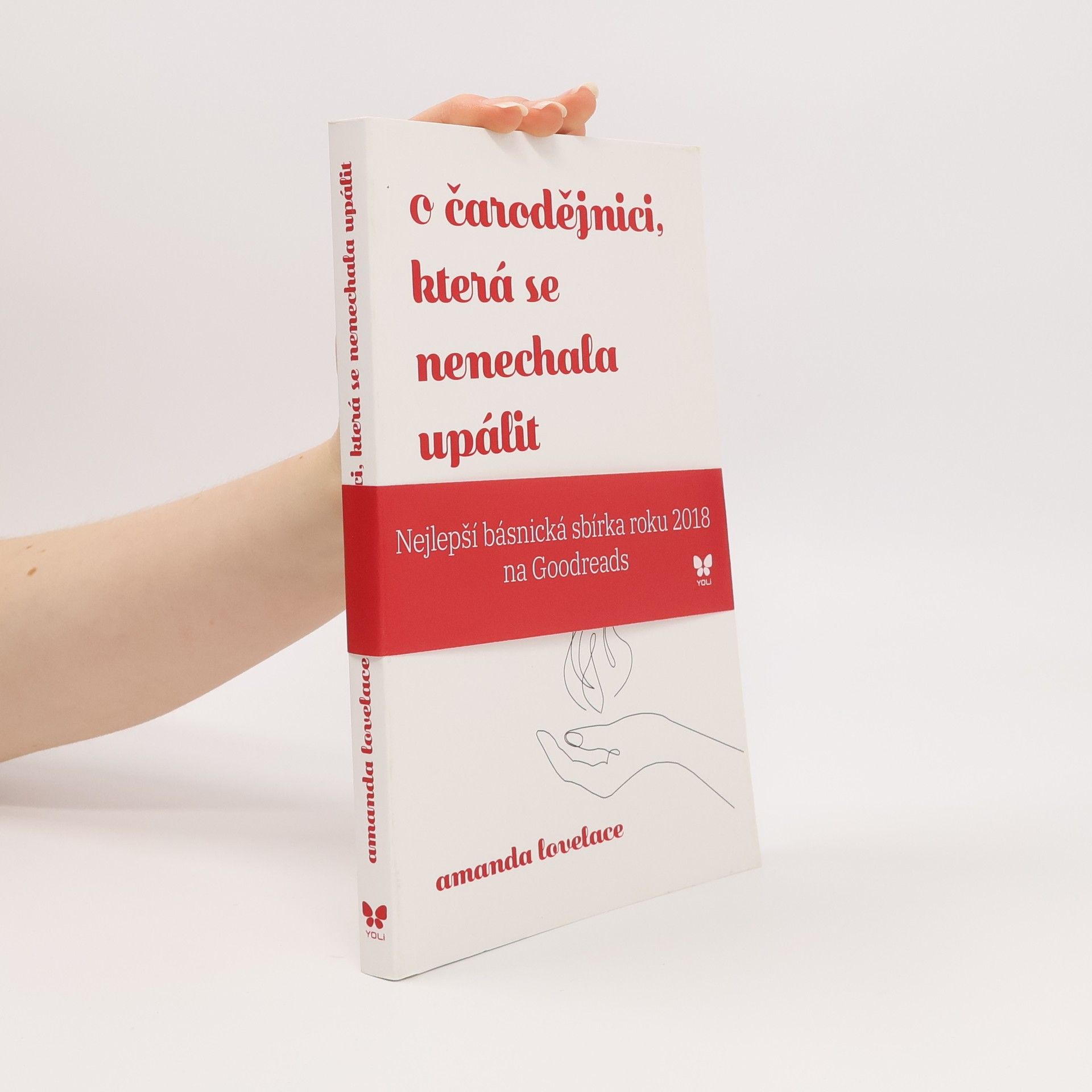 Amanda Lovelace O čarodějnici, která se nenechala upálit