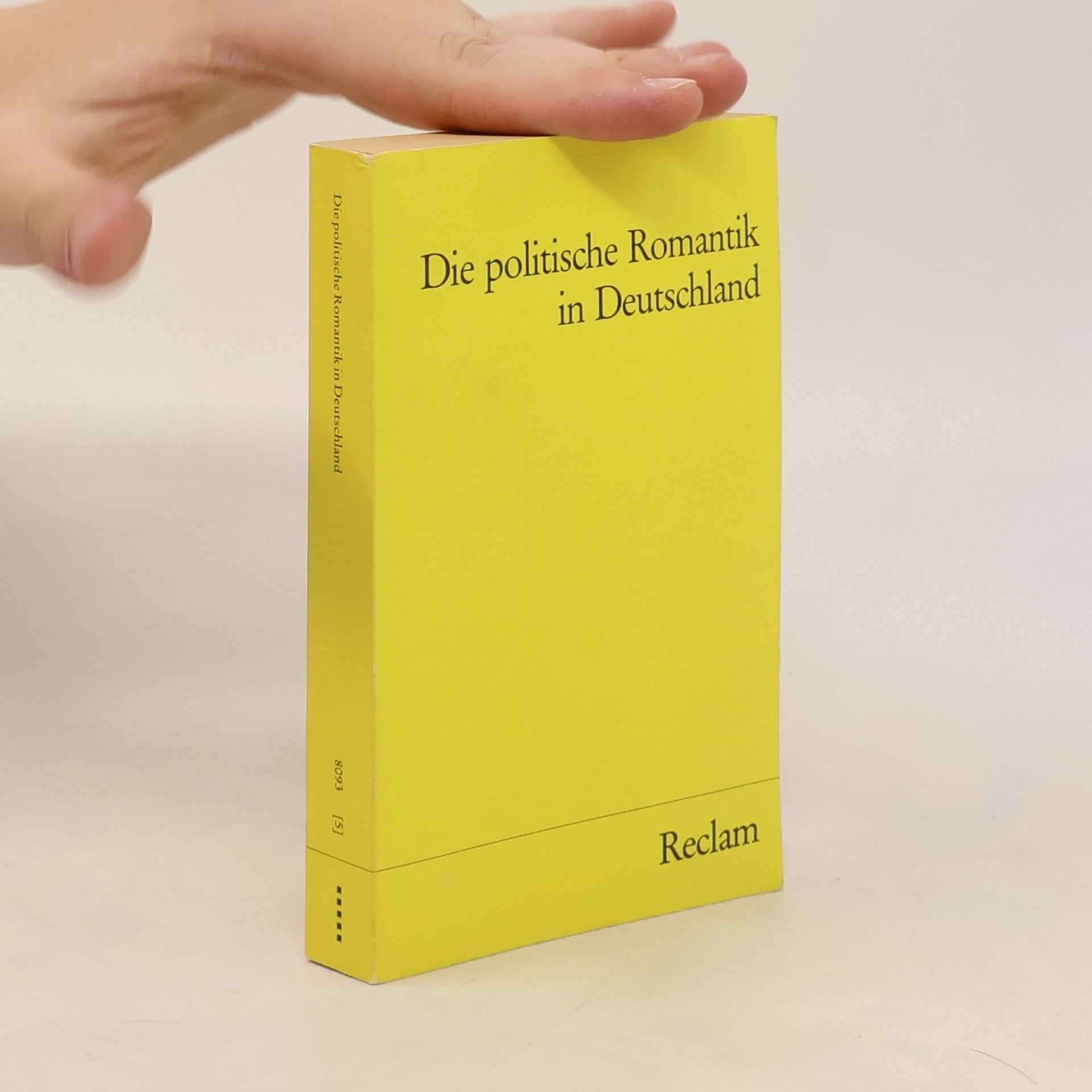 Klaus-Peter Zimmer Die politische Romantik in Deutschland