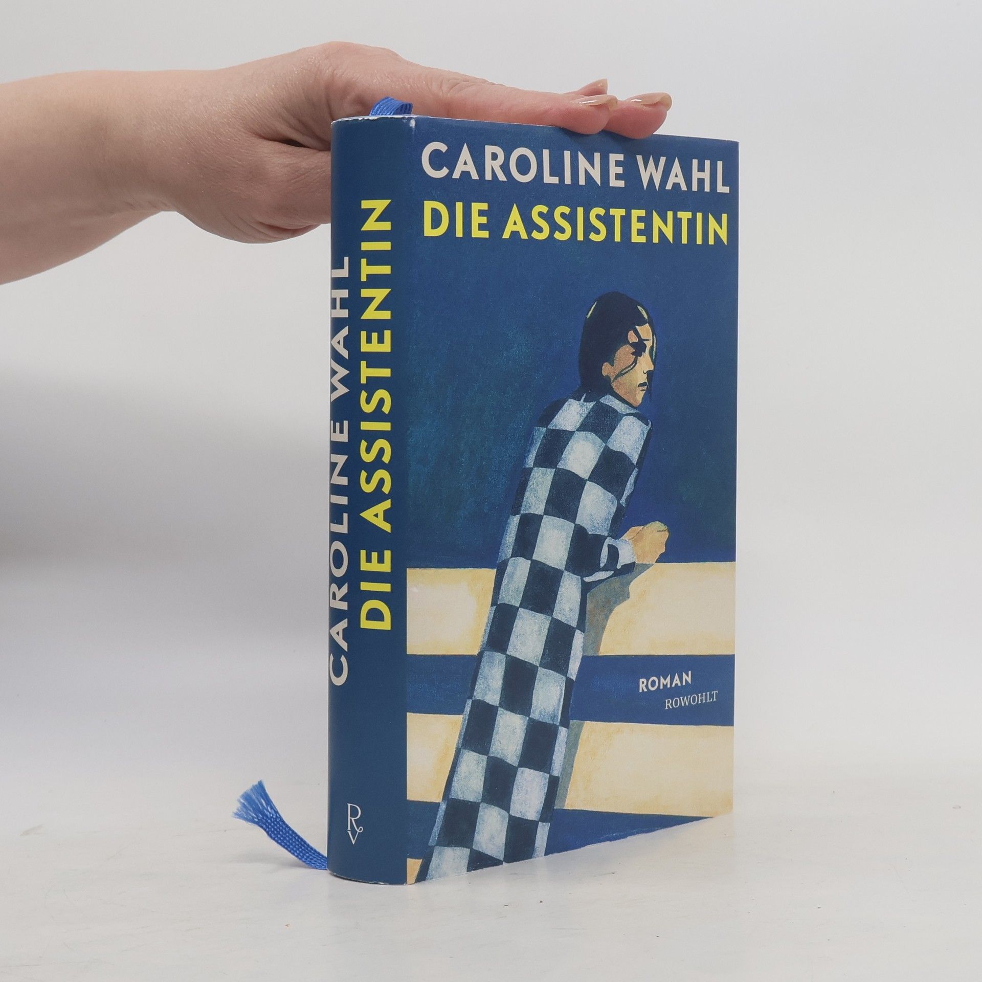 Caroline Wahl Die Assistentin