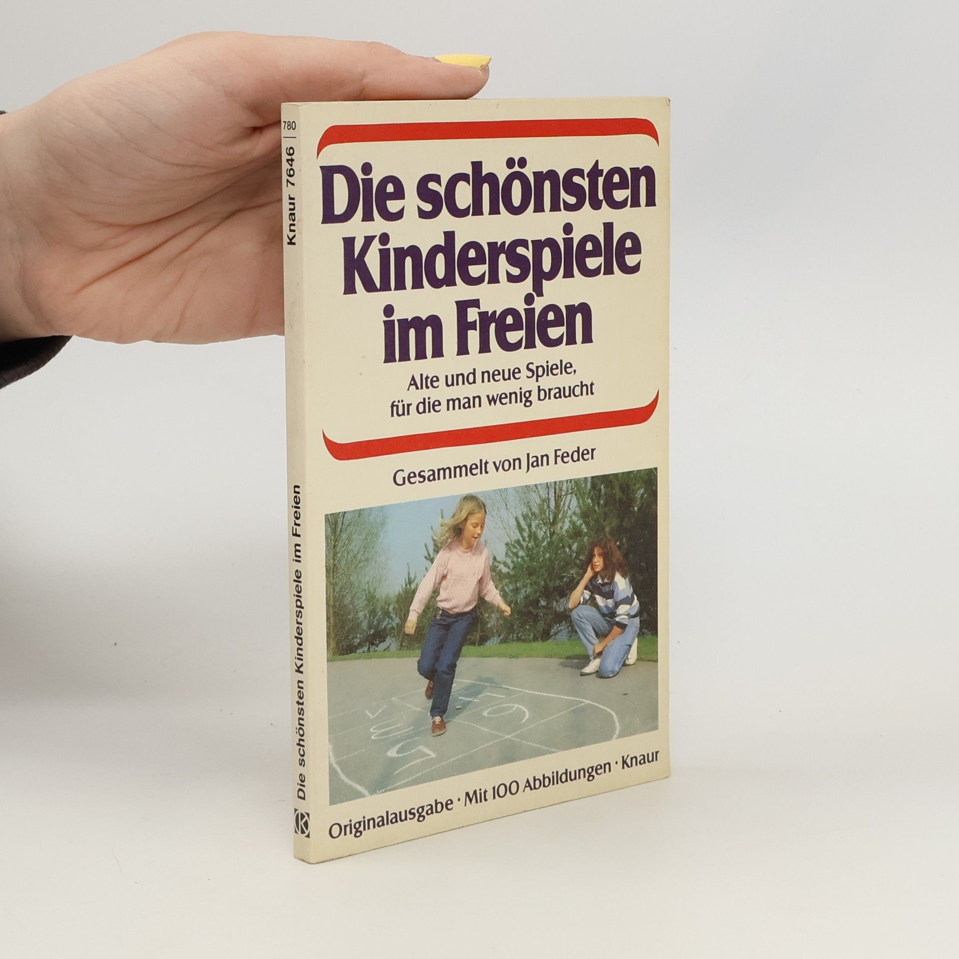 Jan Feder Die schönsten Kinderspiele im Freien