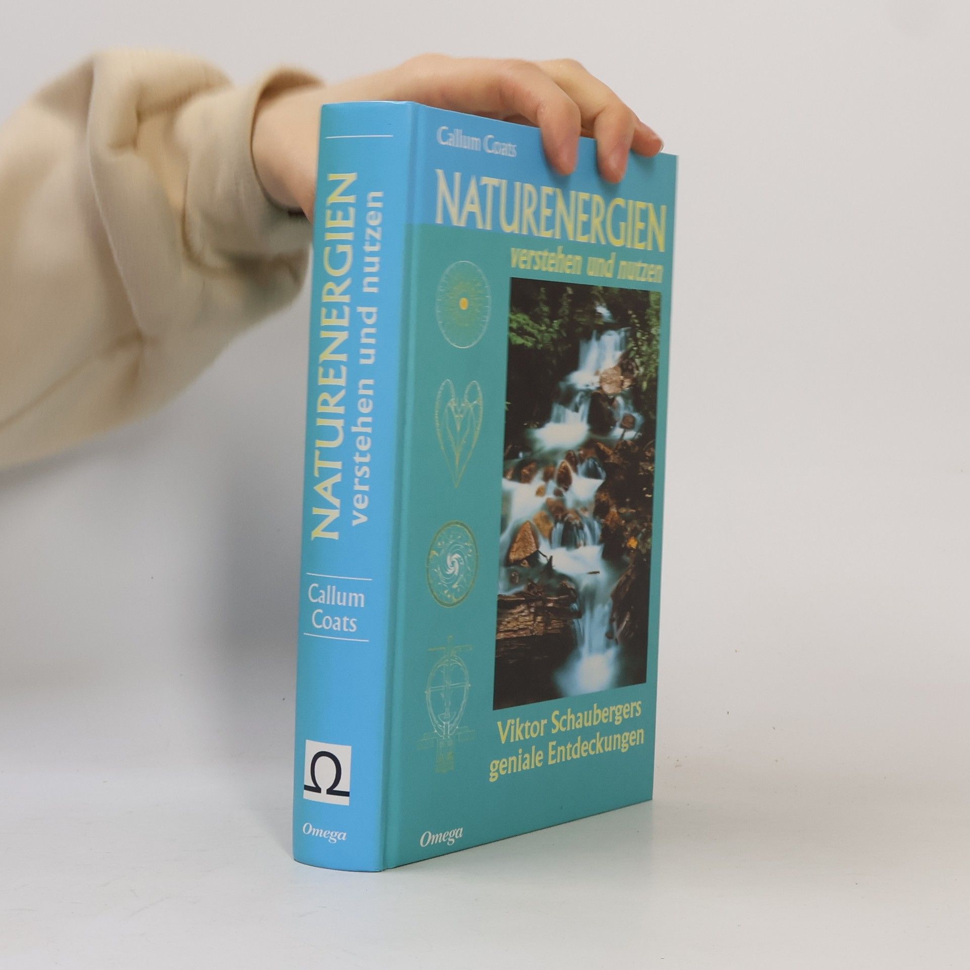 Callum Coats Naturenergien verstehen und nutzen