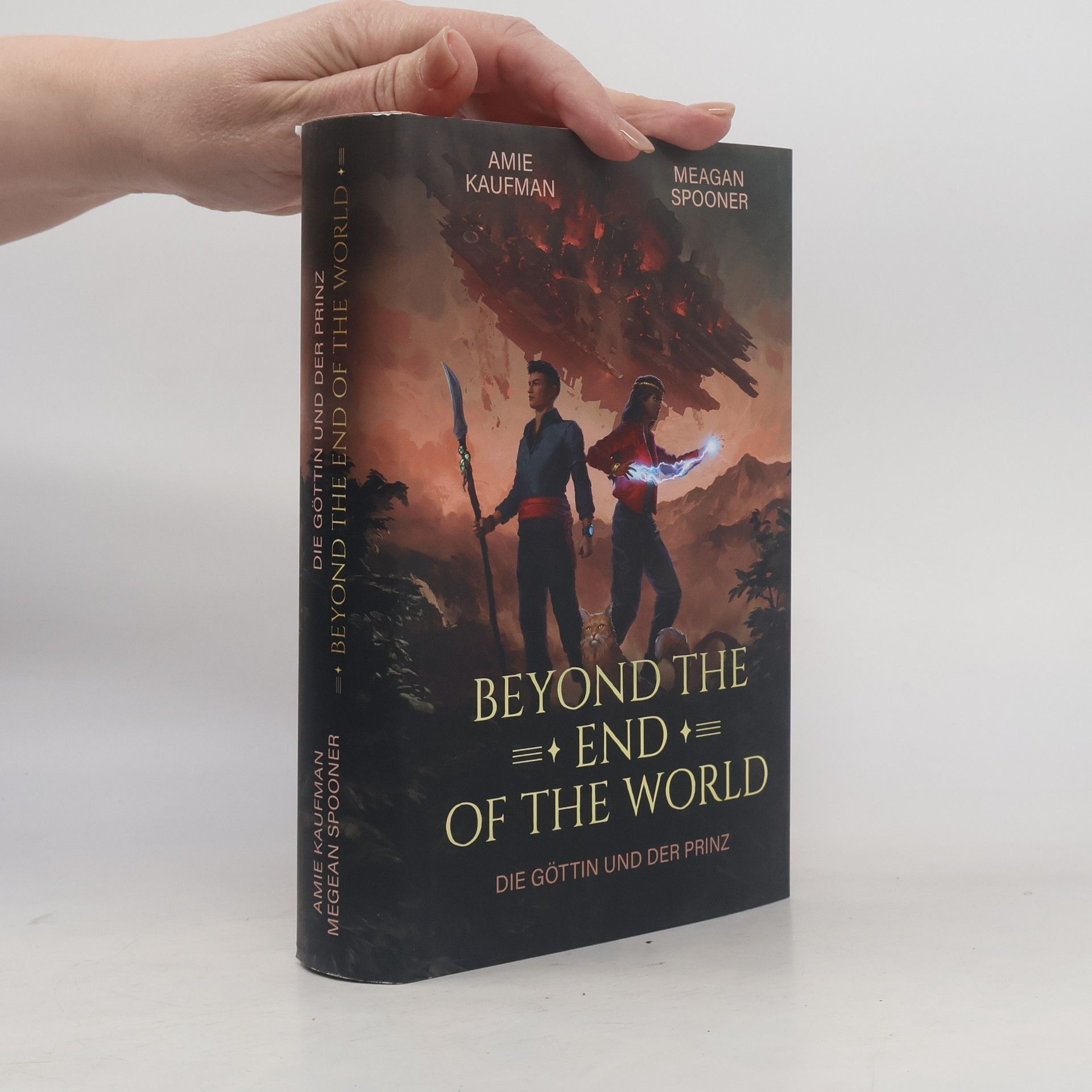 Amie Kaufman Beyond the End of the World. Die Göttin und der Prinz