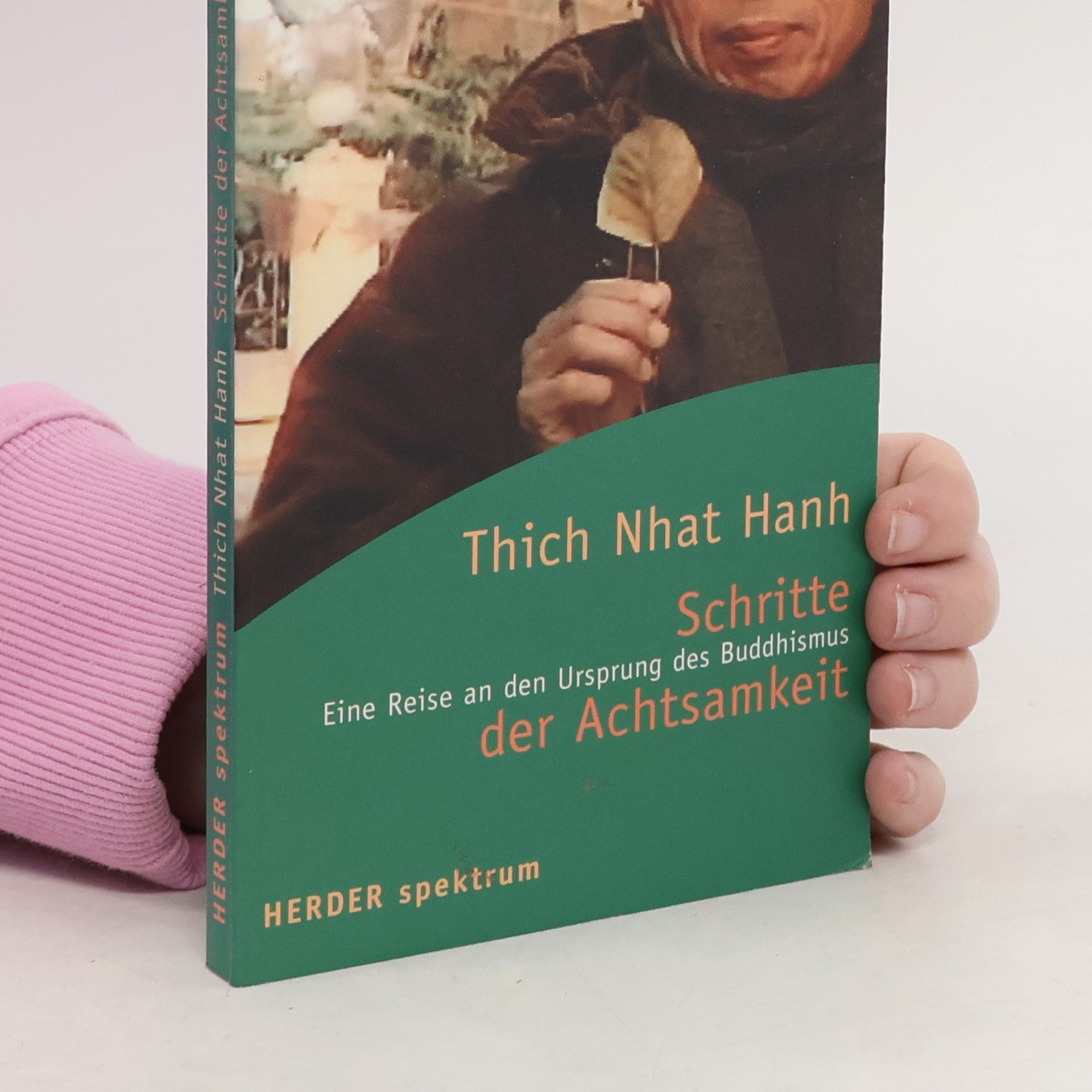 Hạnh Nhat Schritte der Achtsamkeit