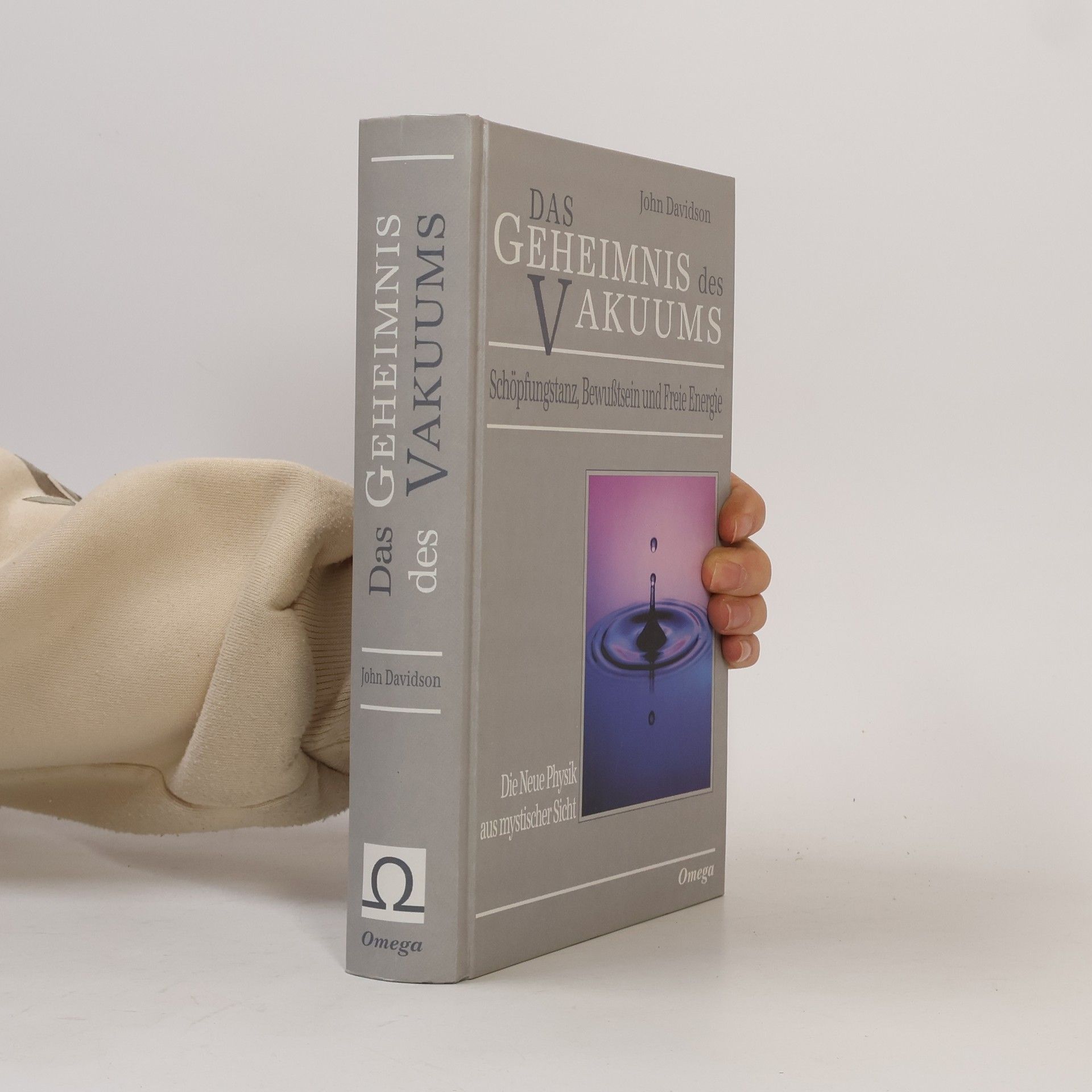 John Davidson Das Geheimnis des Vakuums