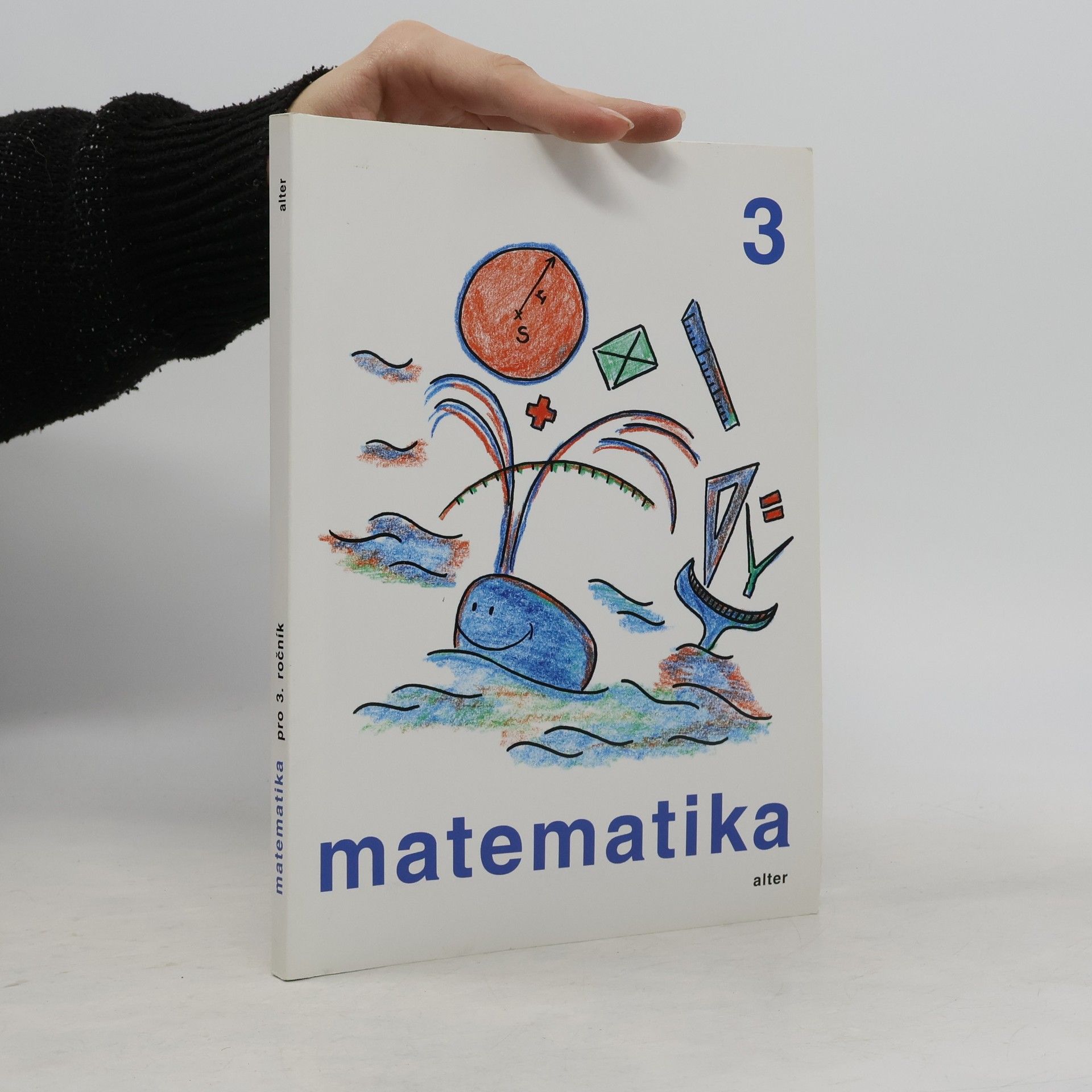 Růžena Blažková Matematika pro 3. ročník základních škol