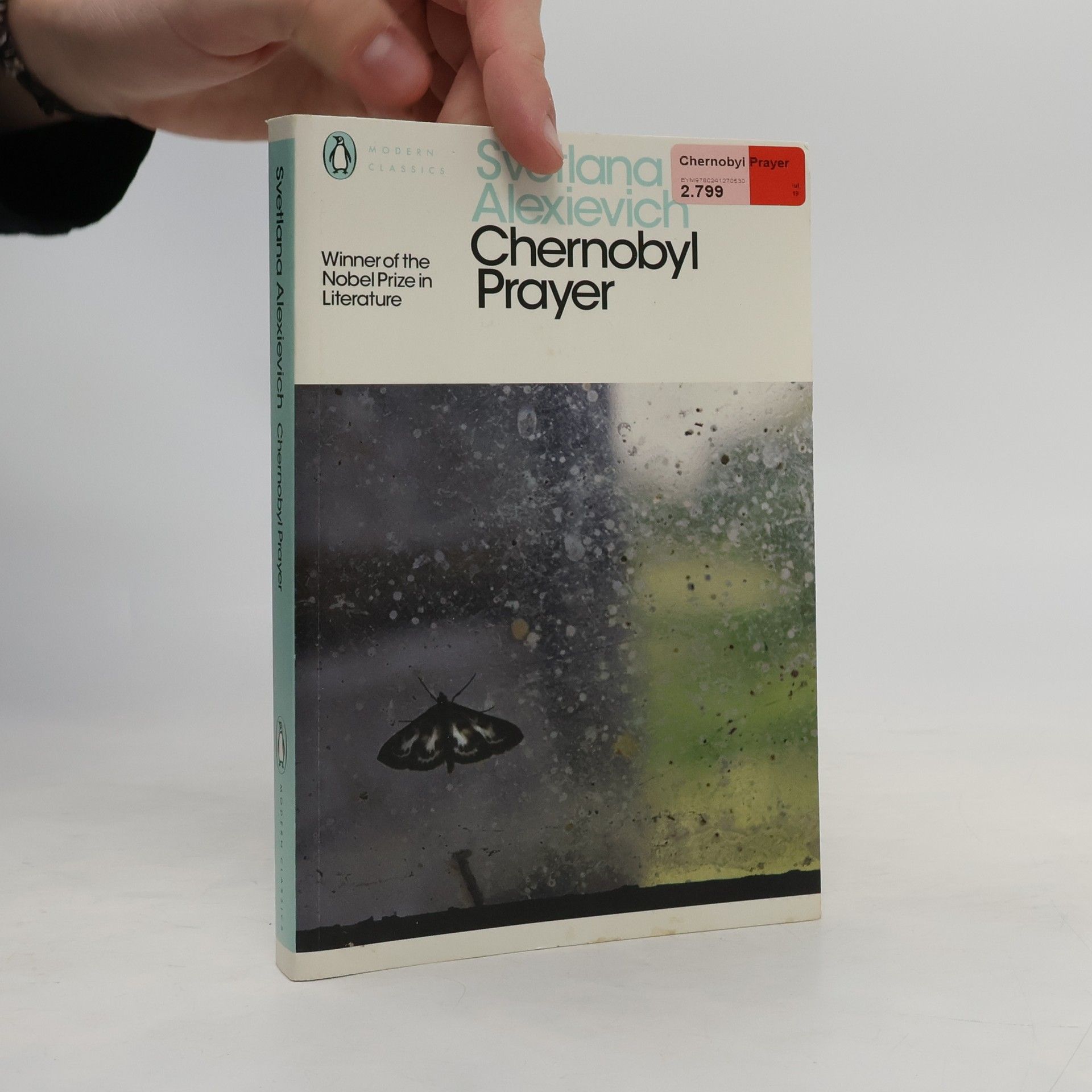Svetlana Alexievitch Chernobyl Prayer : a chronicle of the future