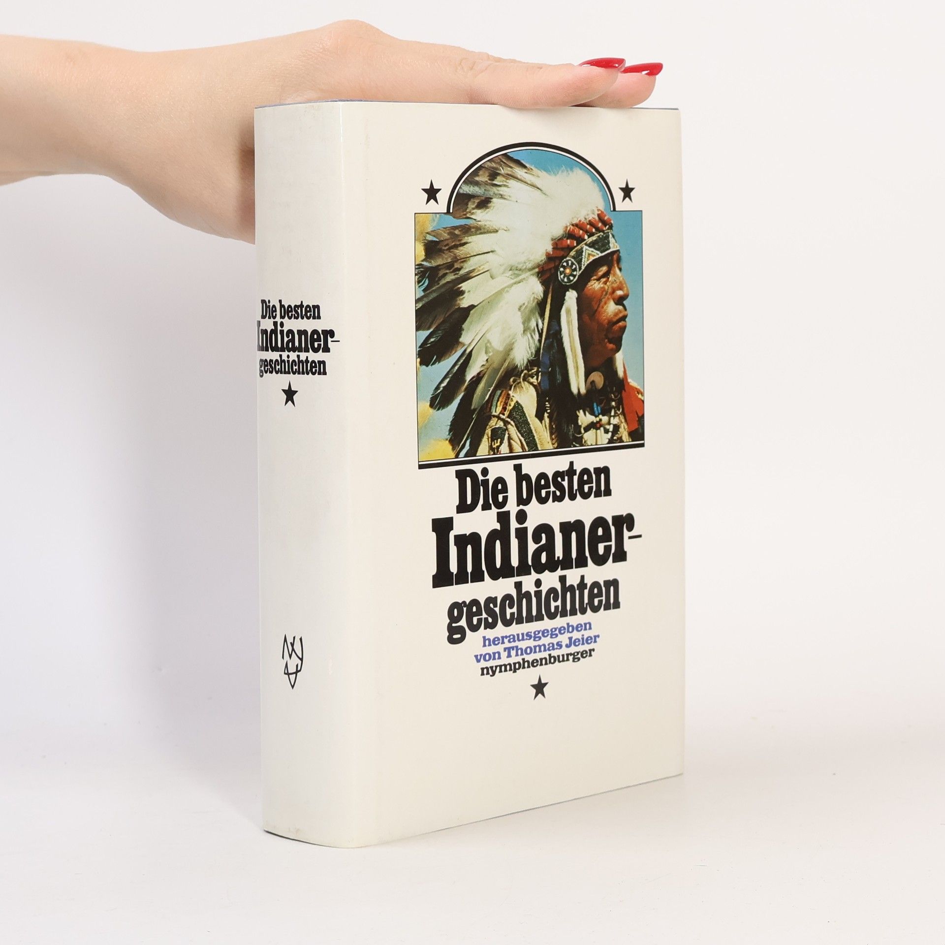 Thomas Jeier Die besten Indianergeschichten