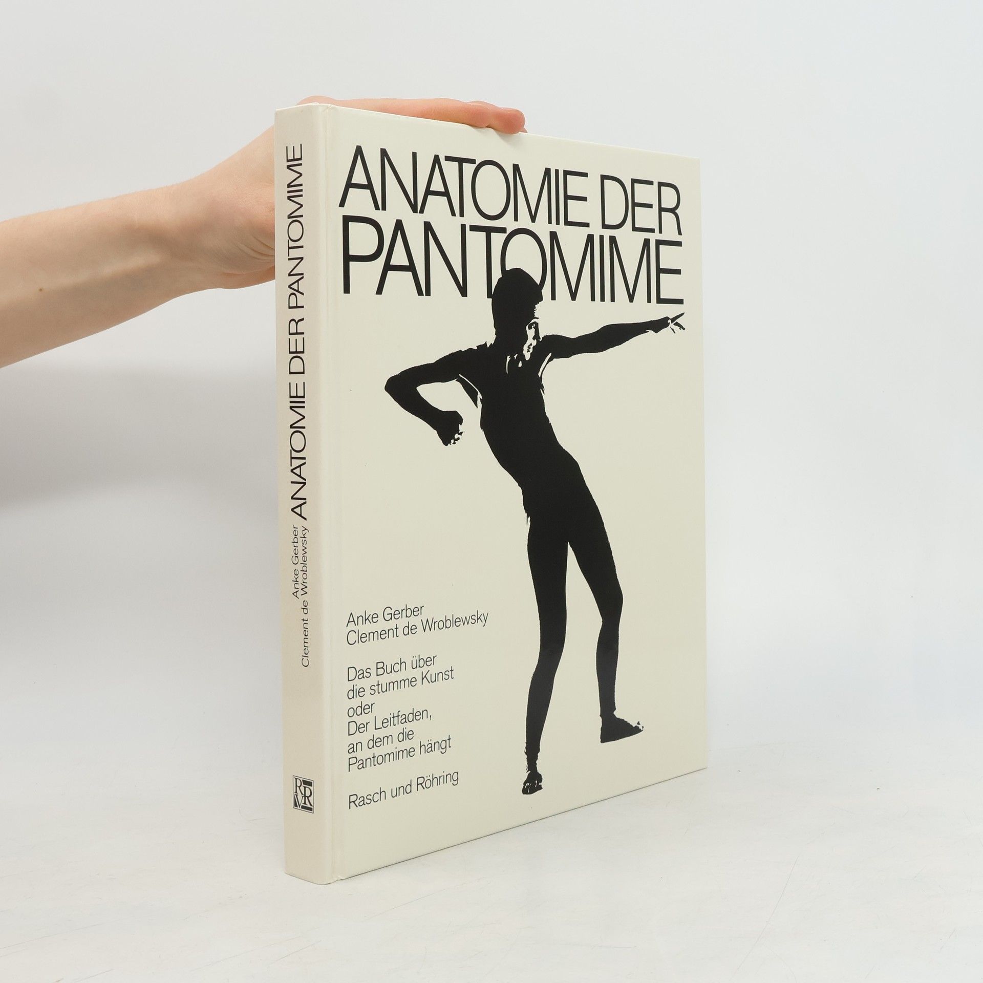 Anke Gerber Anatomie der Pantomime