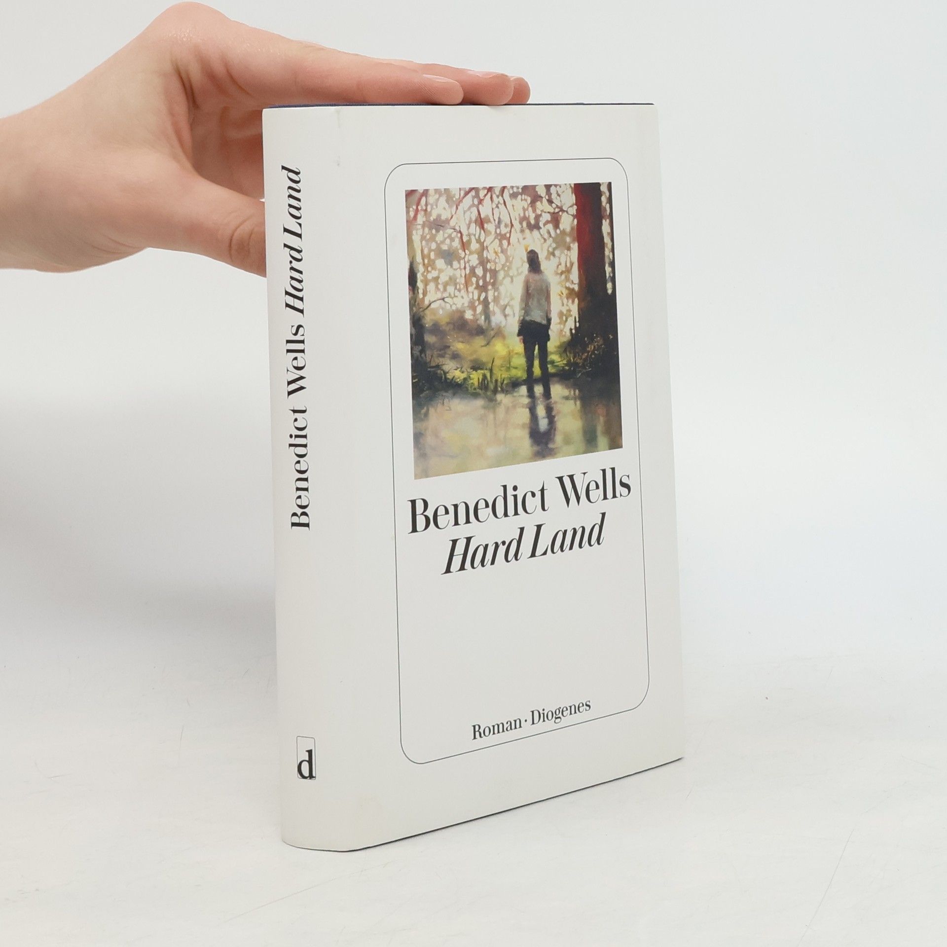 Benedict Wells Hard land