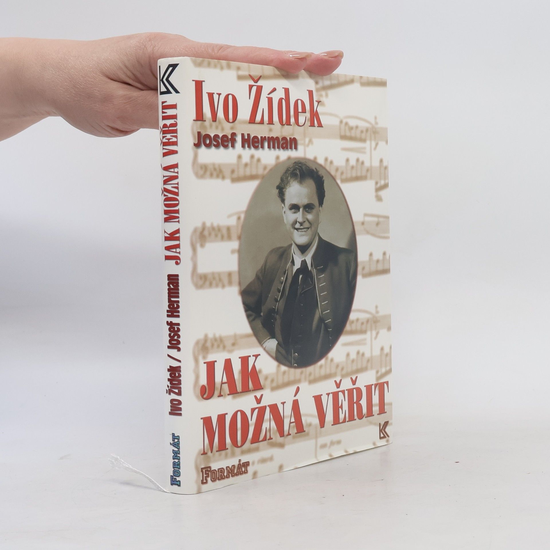 Ivo Žídek Jak možná věřit