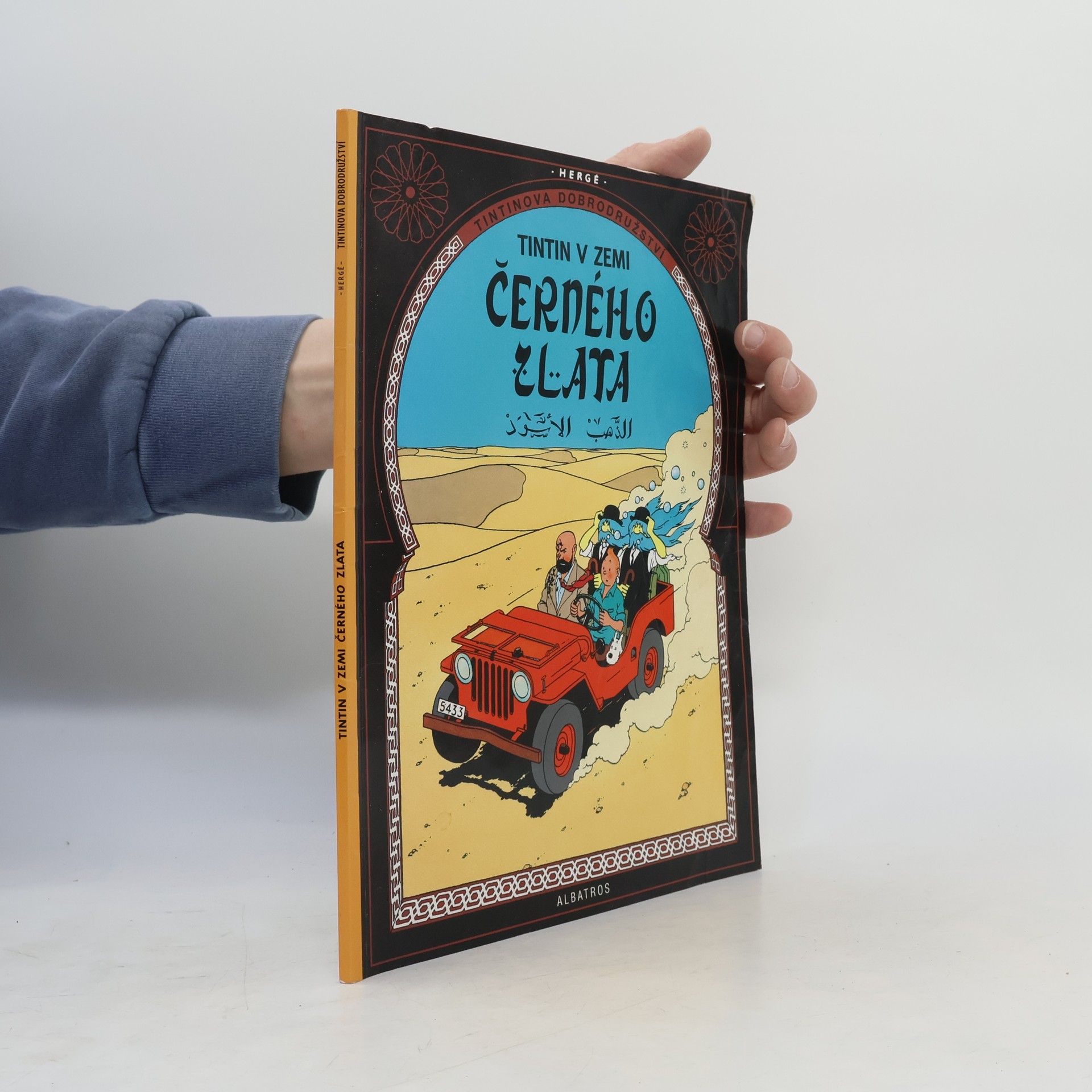 Hergé Tintinova dobrodružství 15. Tintin v zemi černého zlata