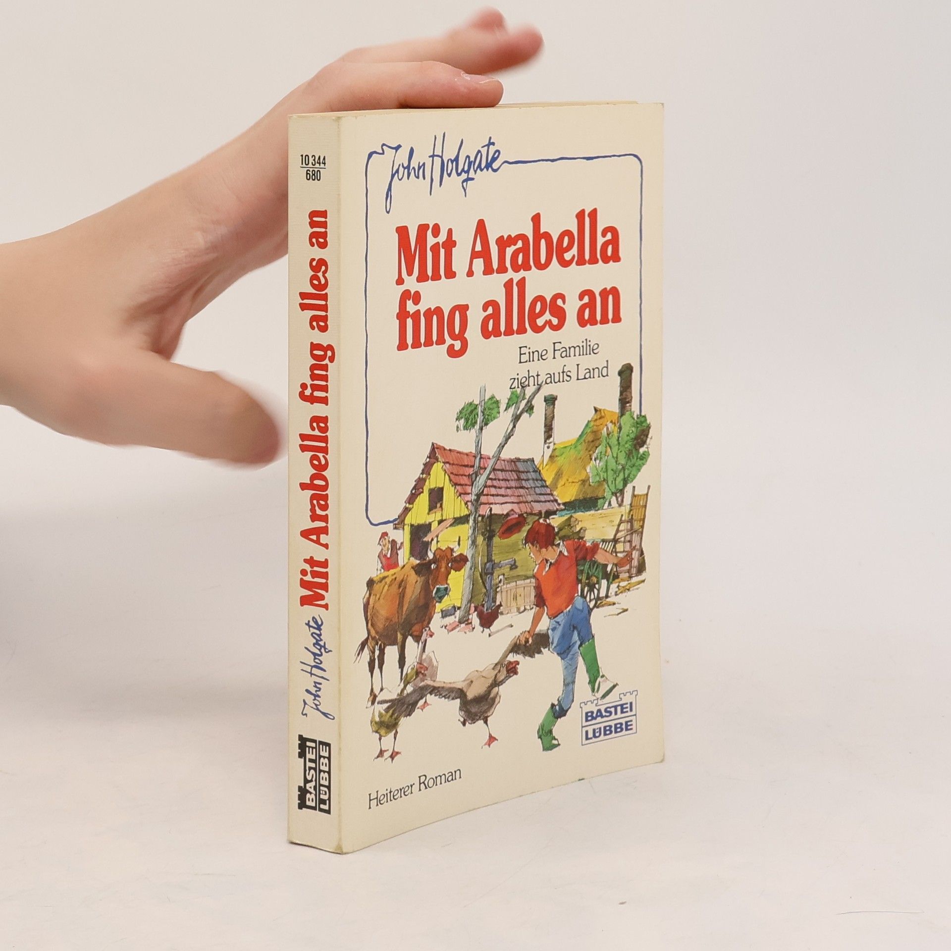 John Holgate Mit Arabella fing alles an