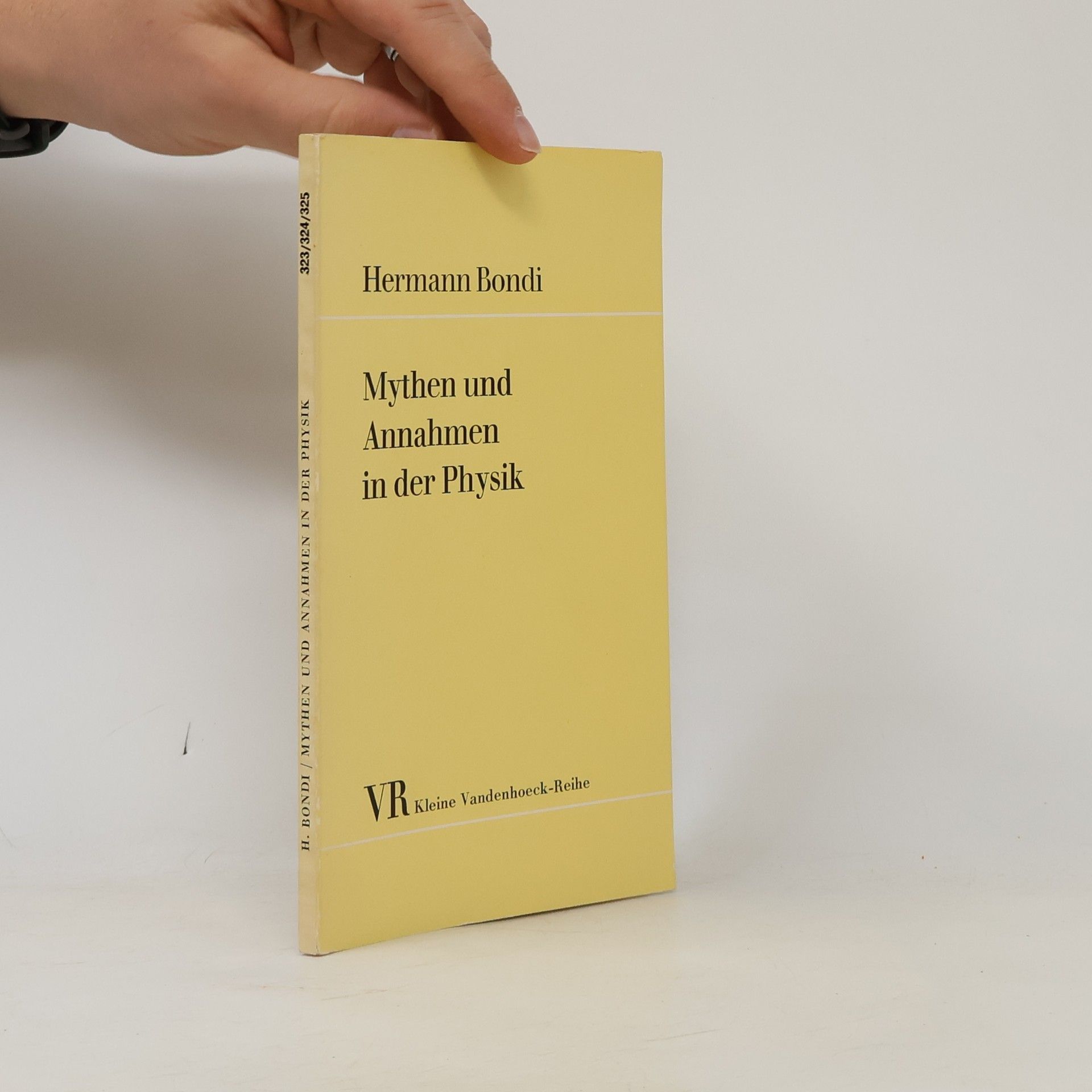 Mythen und Annahmen in der Physik