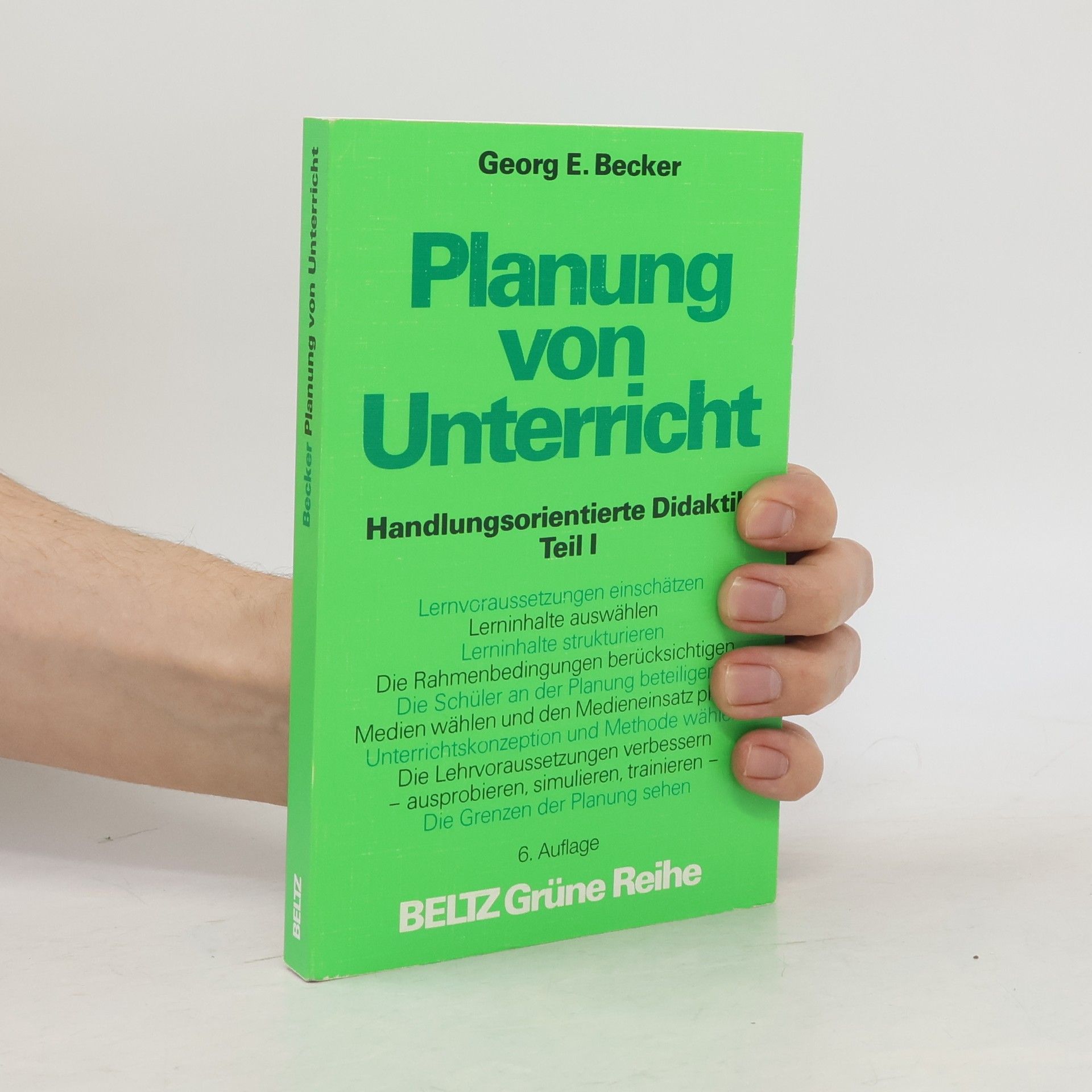Georg E. Becker Planung von Unterricht
