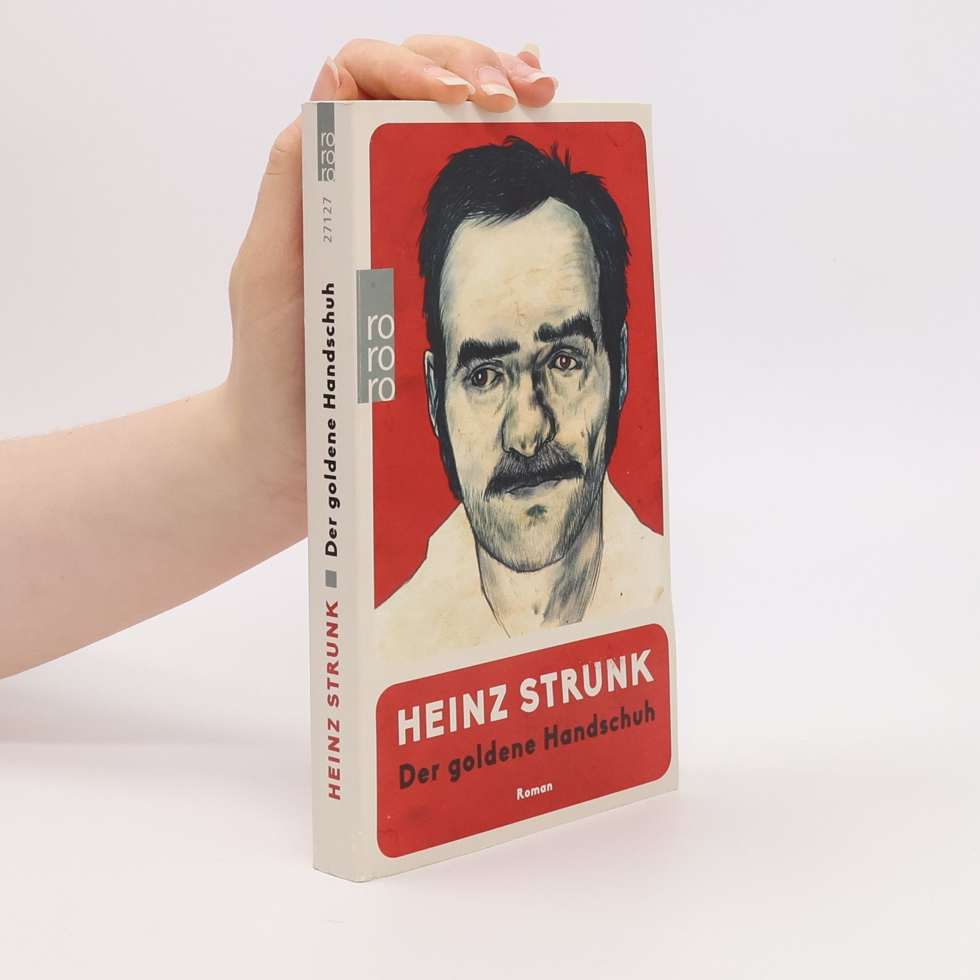 Heinz Strunk Der goldene Handschuh