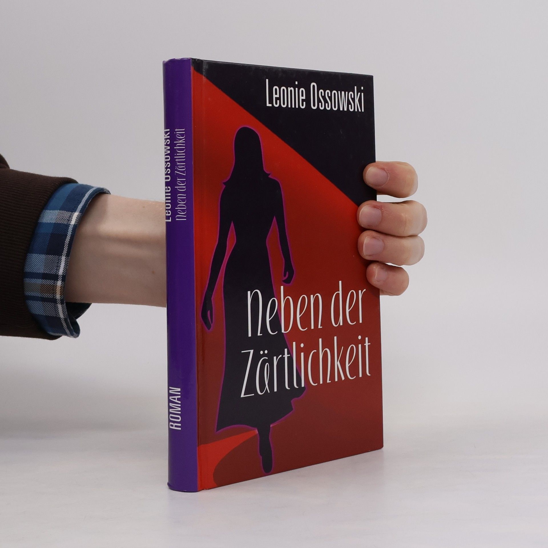 Leonie Ossowski Neben der Zärtlichkeit
