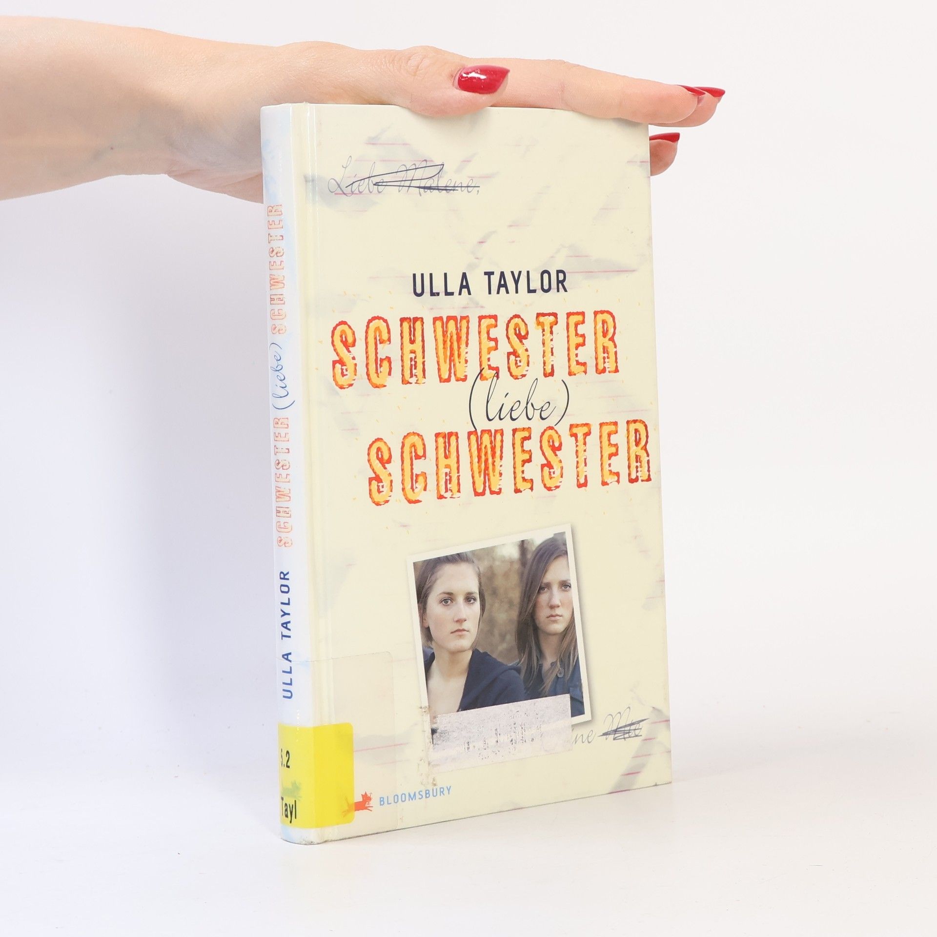 Ulla Taylor Schwester, (liebe) Schwester