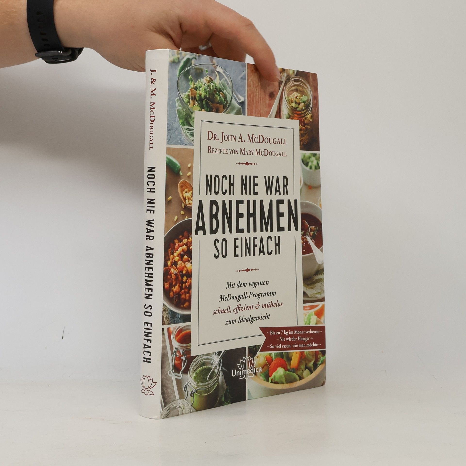 John A. McDougall Noch nie war Abnehmen so einfach