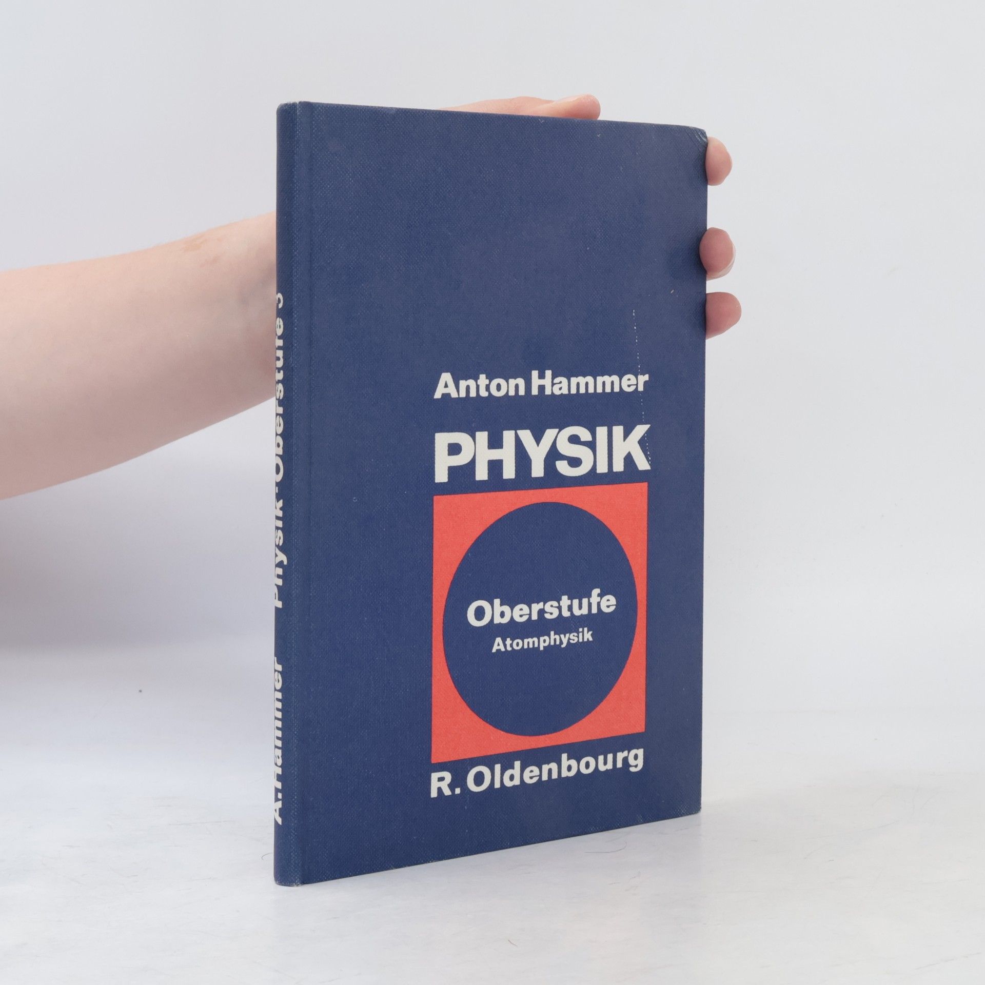 Antonia Hammer Physik. Oberstufe Atomphysik
